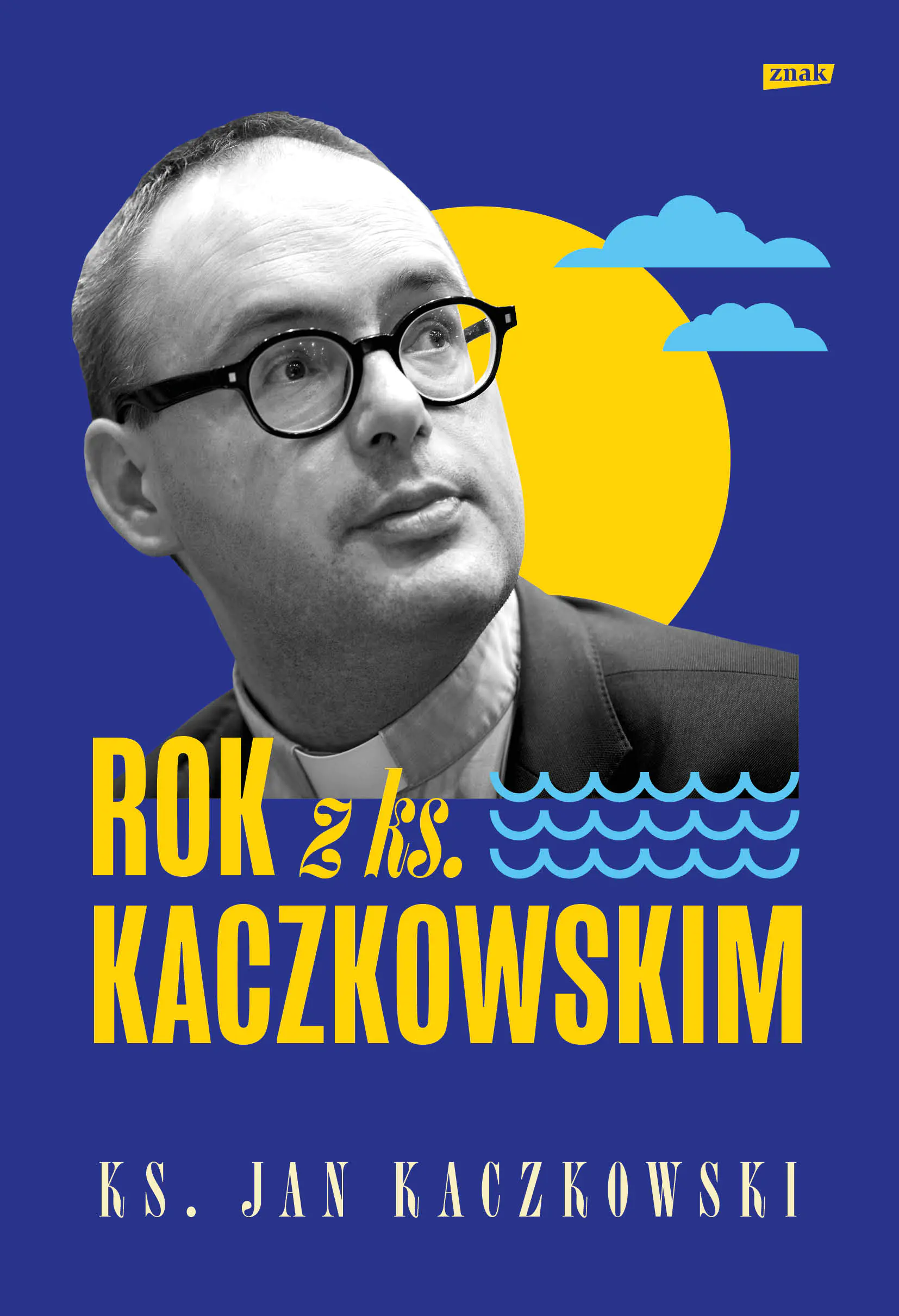 Książka - Rok z ks. Kaczkowskim