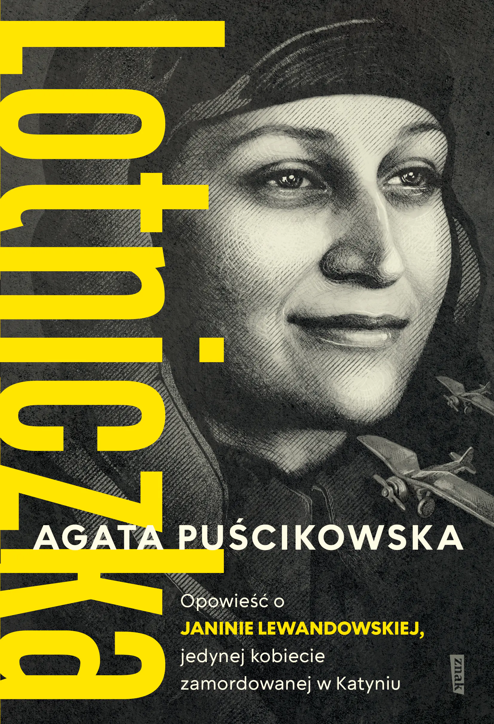 Książka - LOTNICZKA. Opowieść o Janinie Lewandowskiej