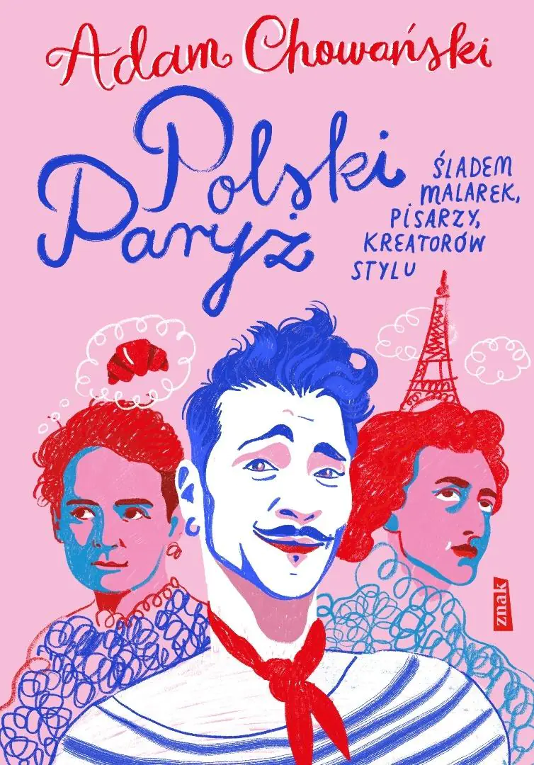 Książka - Polski Paryż. Śladem malarek, pisarzy, kreatorów stylu