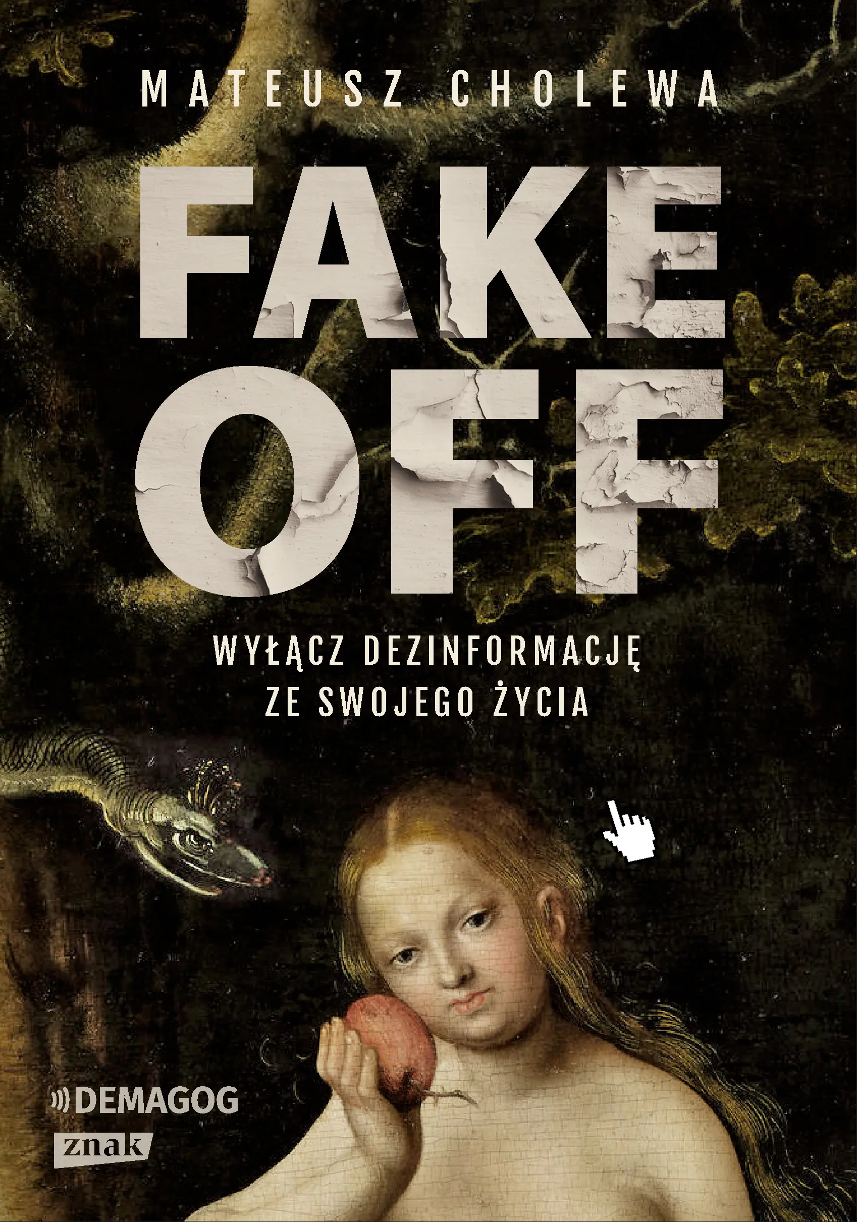 Książka - FAKE OFF. Wyłącz dezinformację ze swojego życia