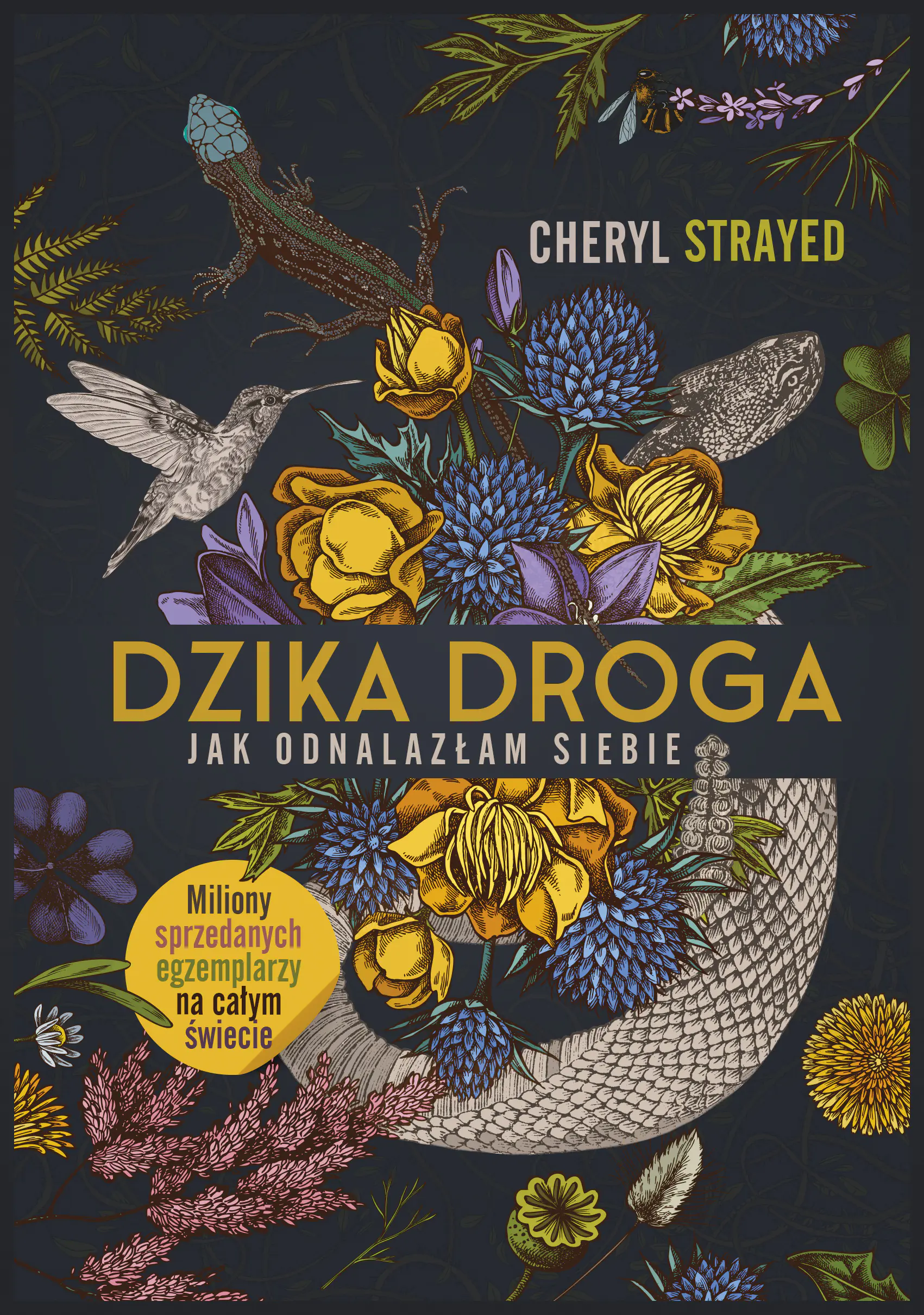 Książka - Dzika droga. Jak odnalazłam siebie