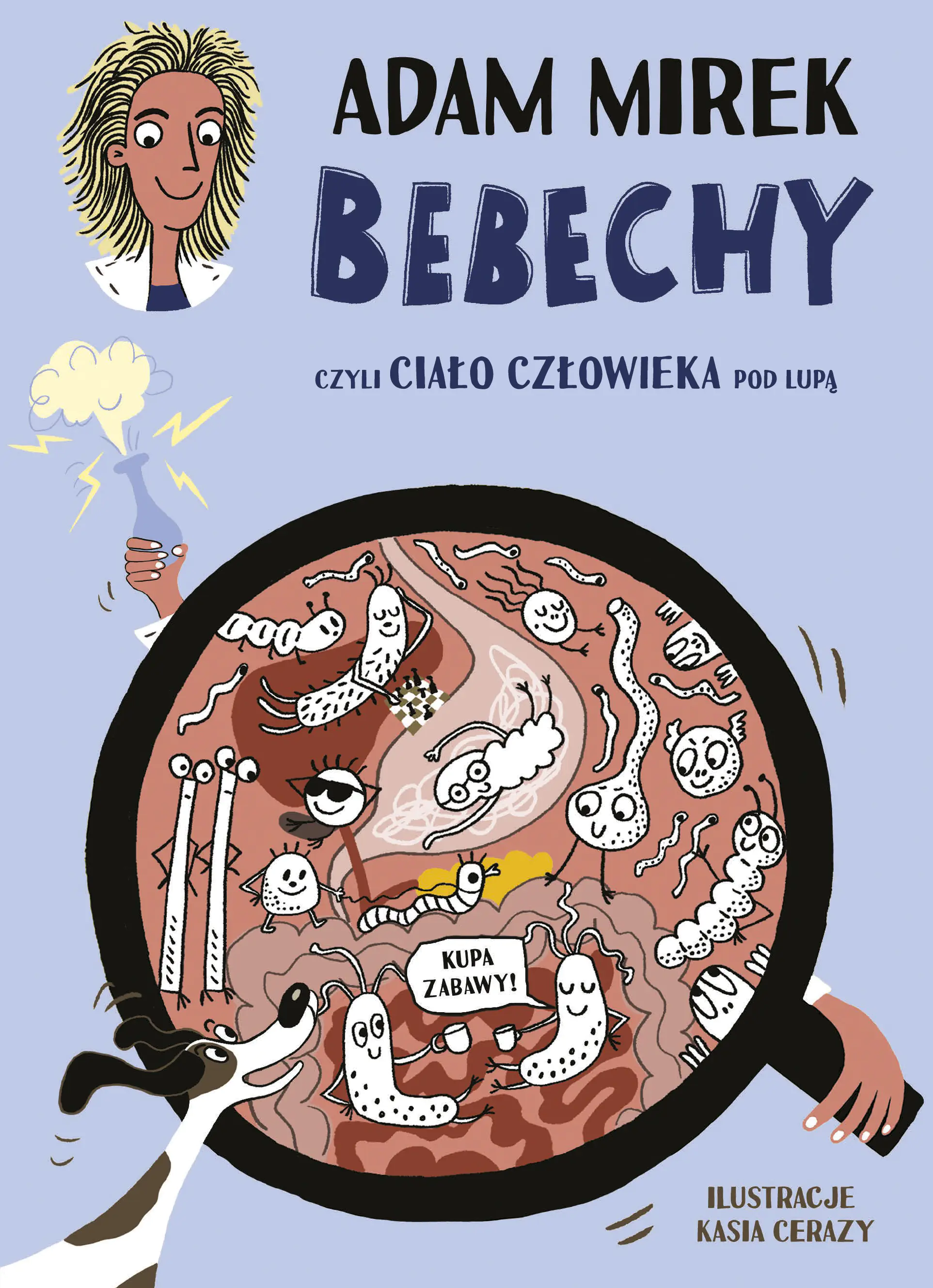 Książka - Bebechy, czyli ciało człowieka pod lupą [2025]