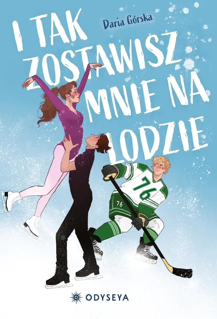 Książka - I tak zostawisz mnie na lodzie