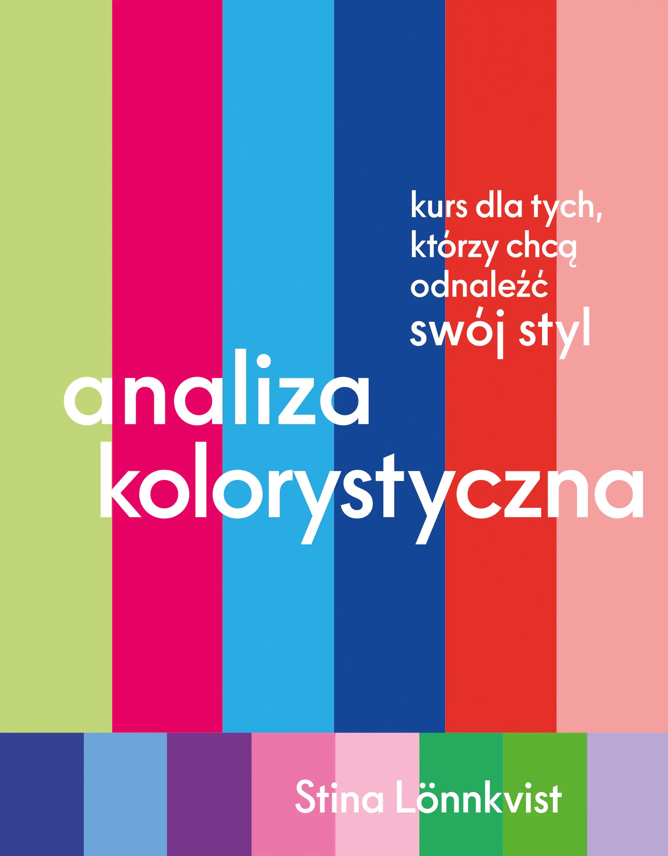 Książka - Analiza kolorystyczna. Kurs dla tych, którzy chcą odnaleźć swój styl