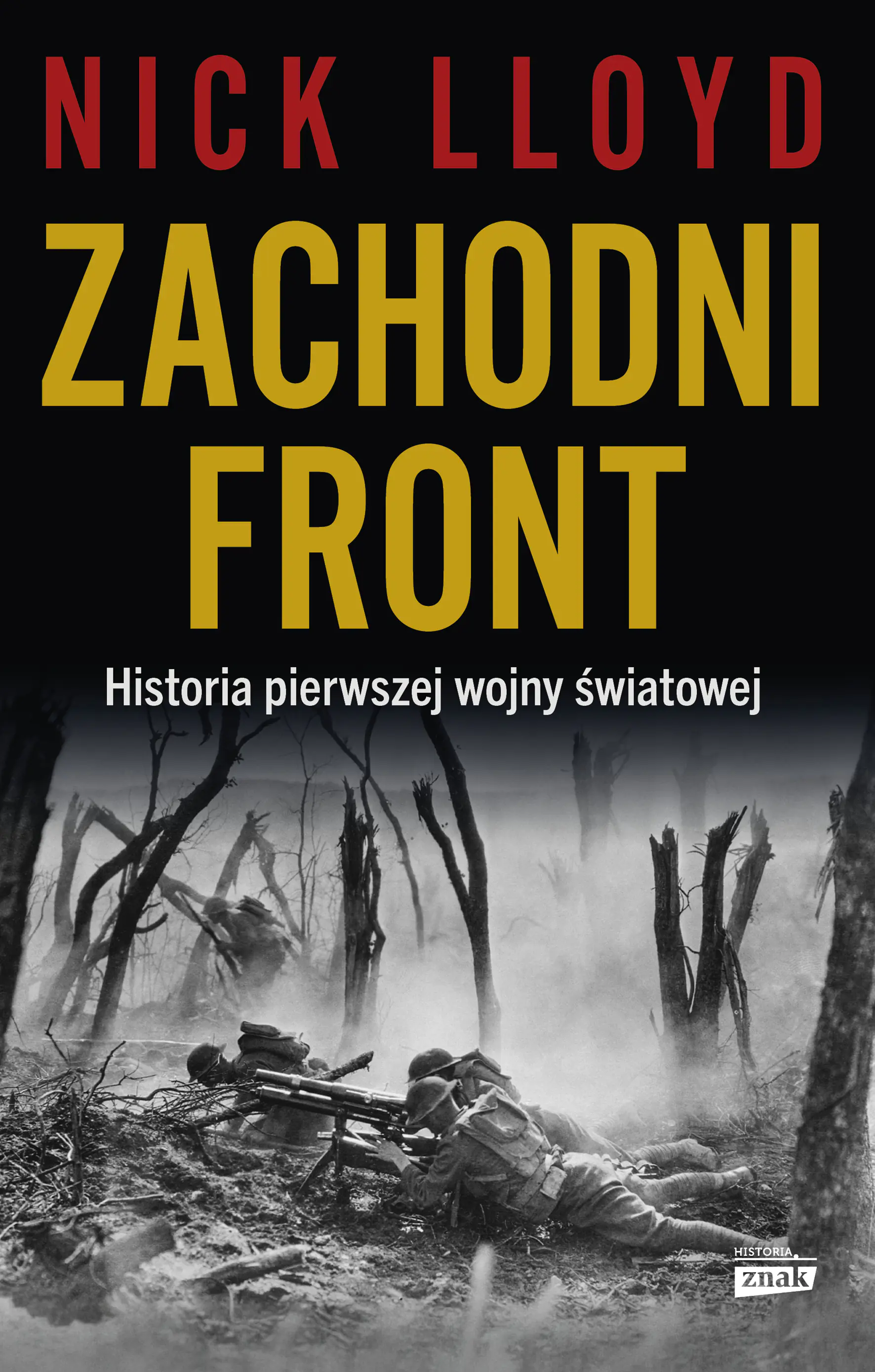 Książka - Zachodni front. Historia pierwszej wojny światowej