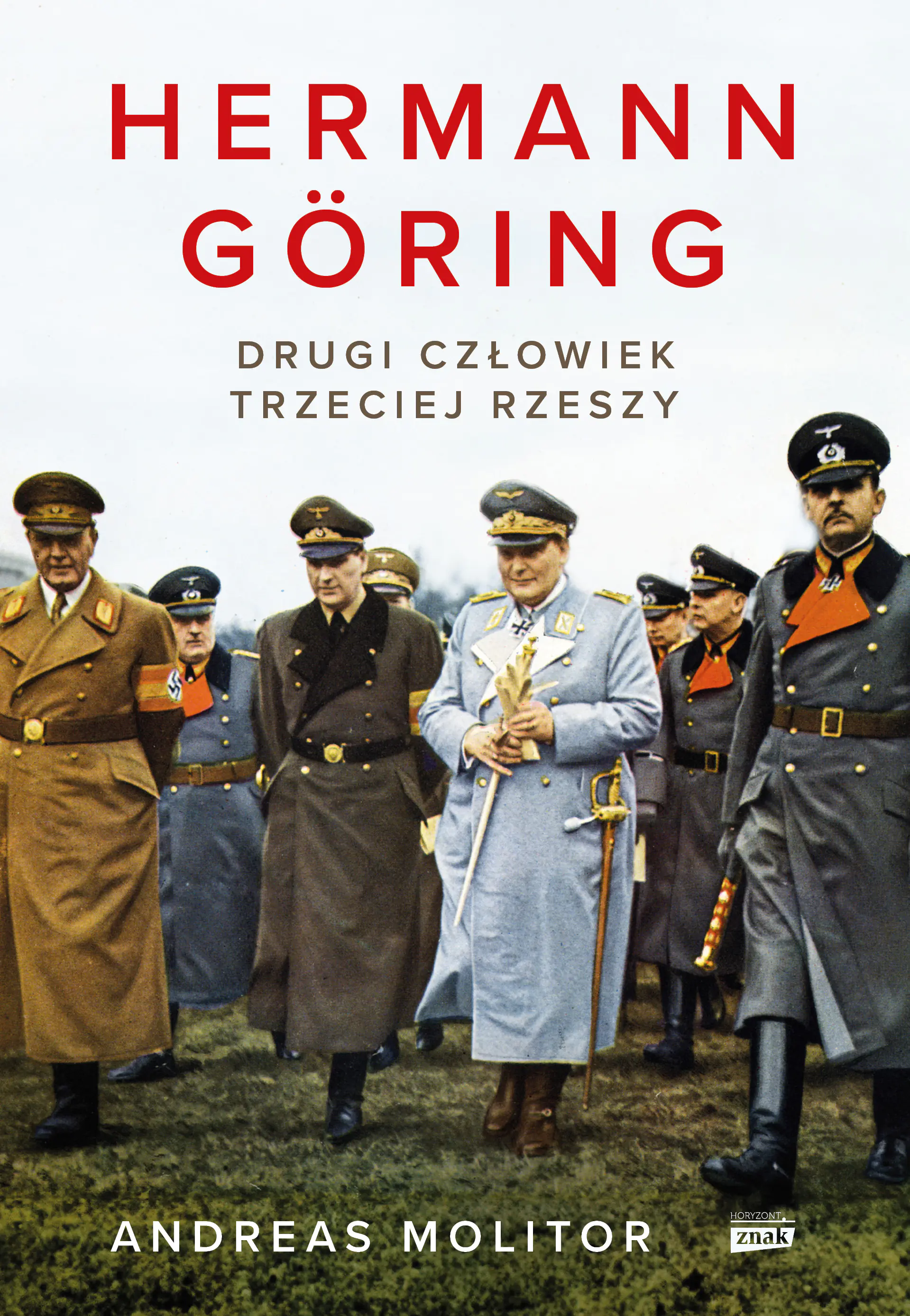 Książka - Hermann Göring. Drugi człowiek Trzeciej Rzeszy