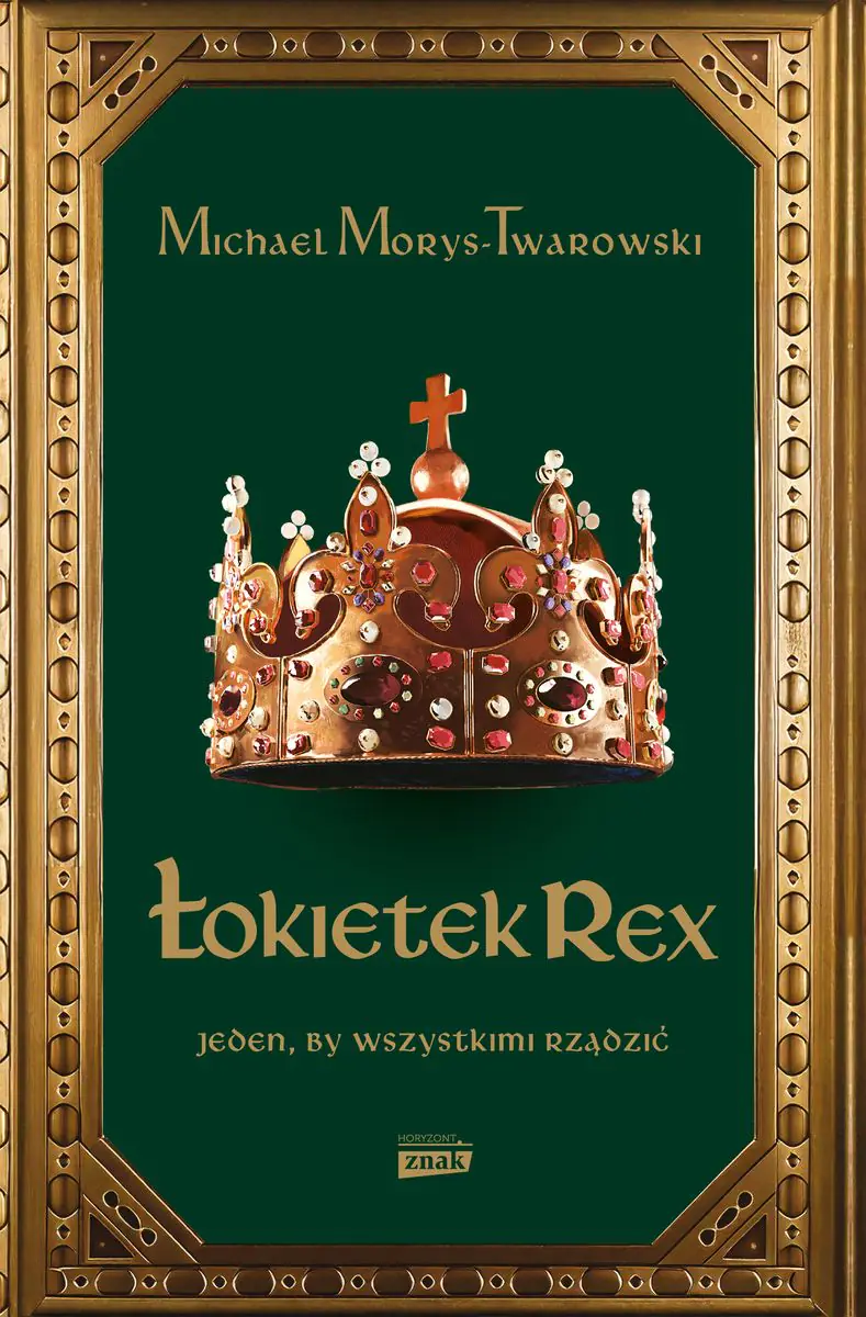 Książka - Łokietek Rex Jeden by wszystkimi rządzić wyd. specjalne