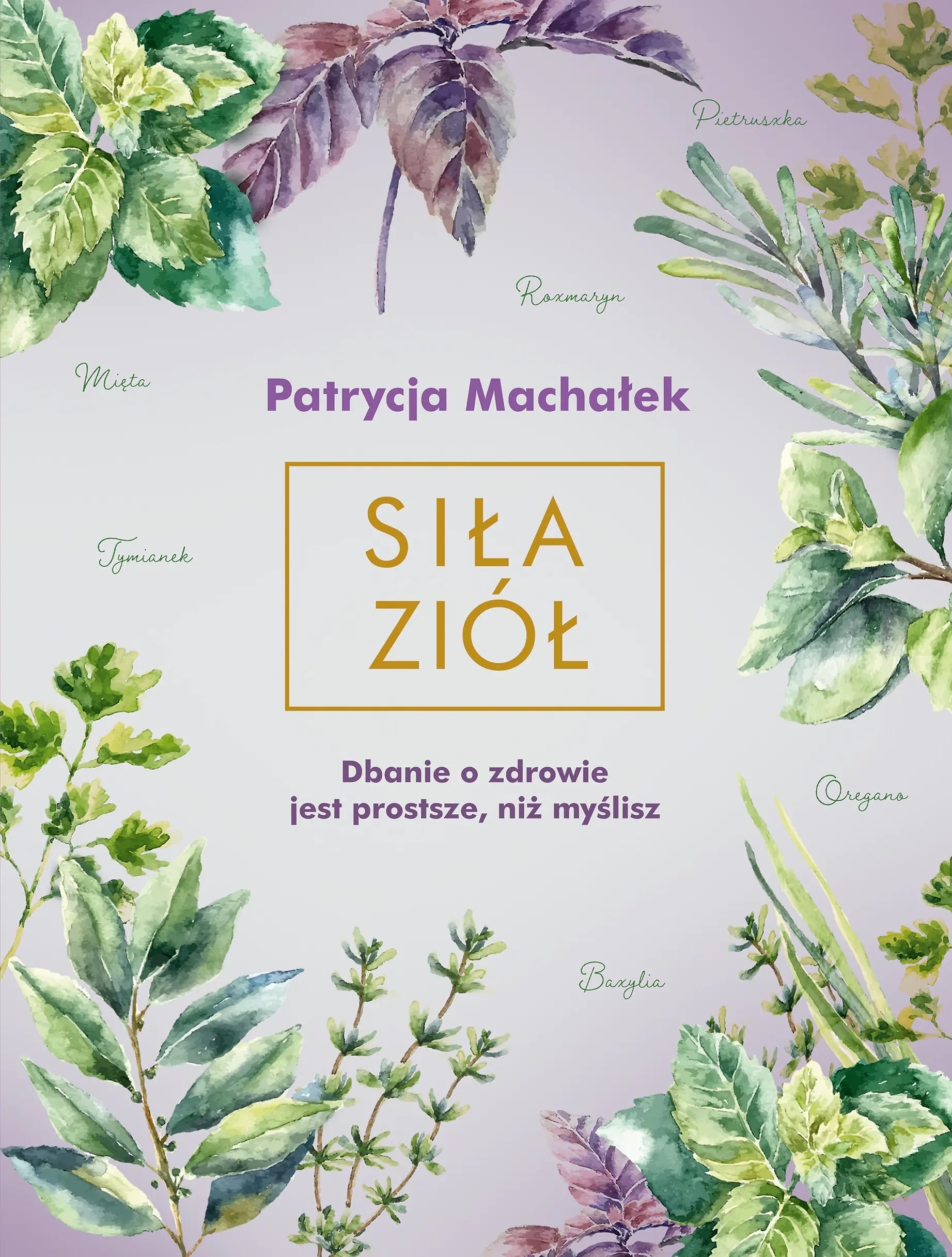Książka - Siła ziół