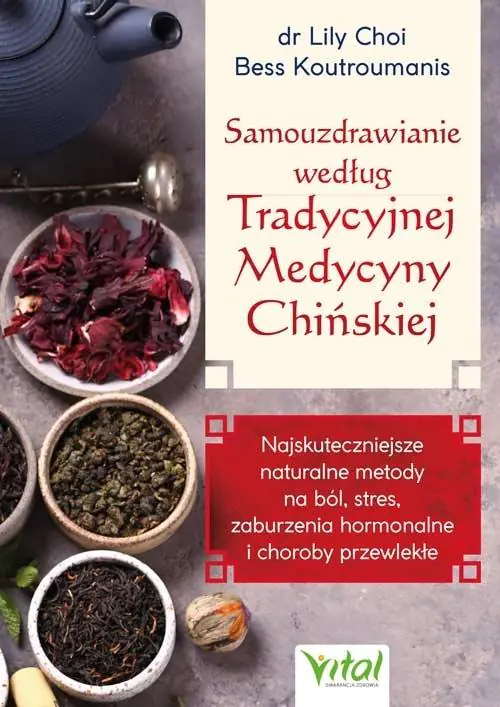 Książka - Samouzdrawianie według Tradycyjnej Medycyny Chińskiej