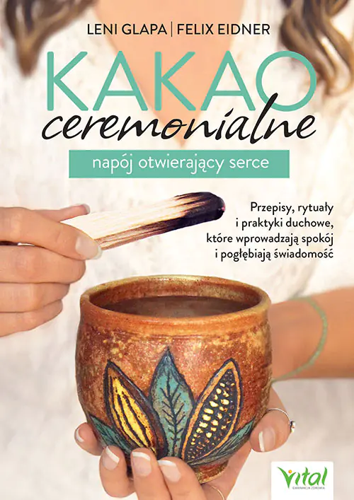 Książka - Kakao ceremonialne – napój otwierający serce