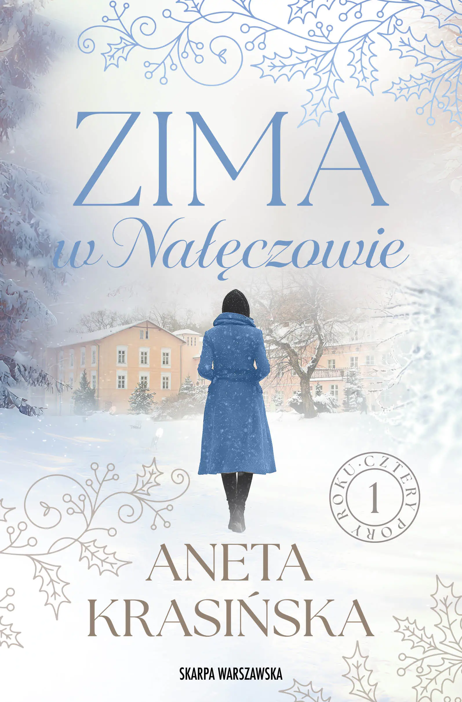 Książka - Zima w Nałęczowie. Cztery pory roku. Tom 1