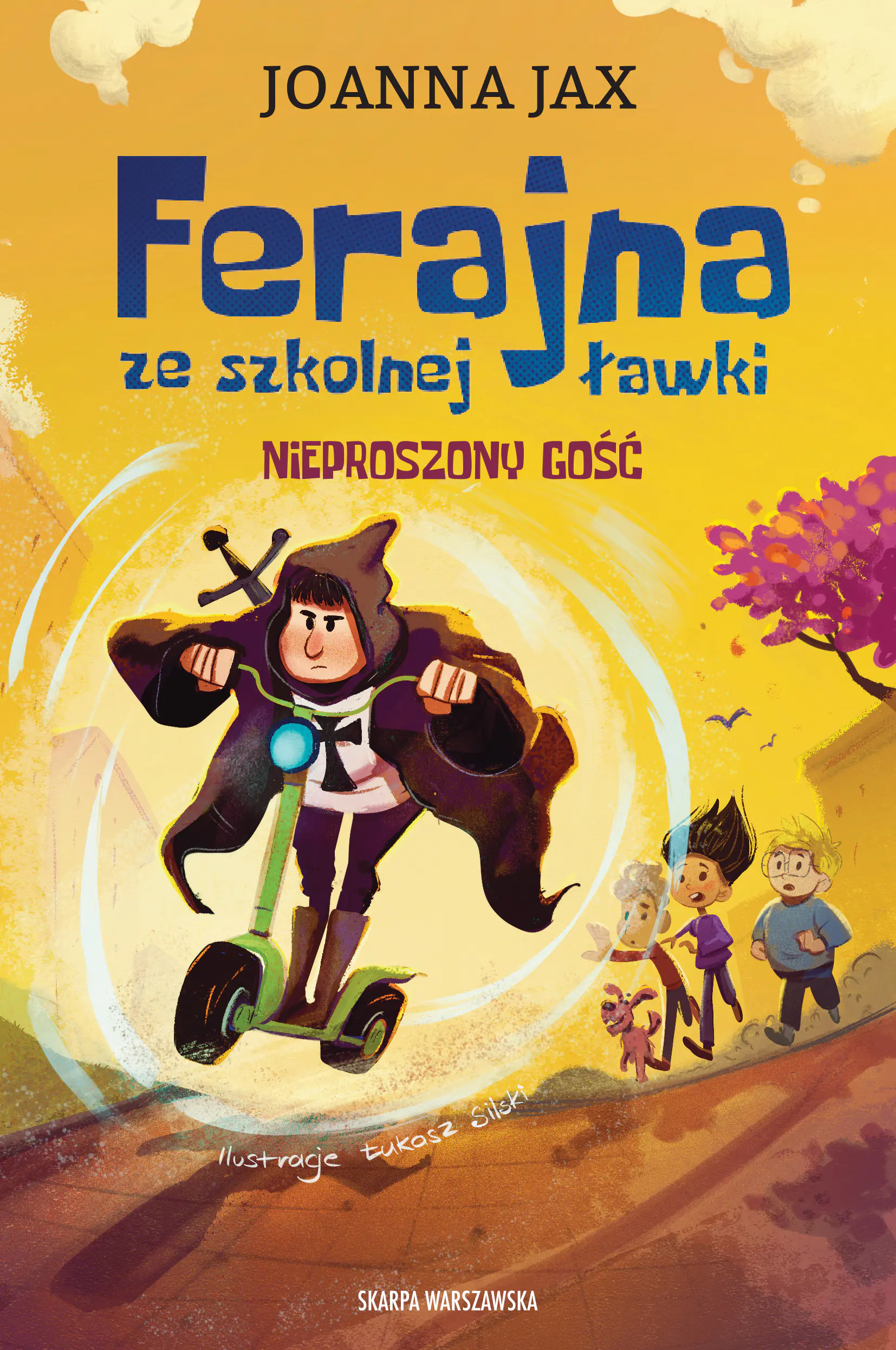 Książka - Ferajna ze szkolnej ławki. Nieproszony gość