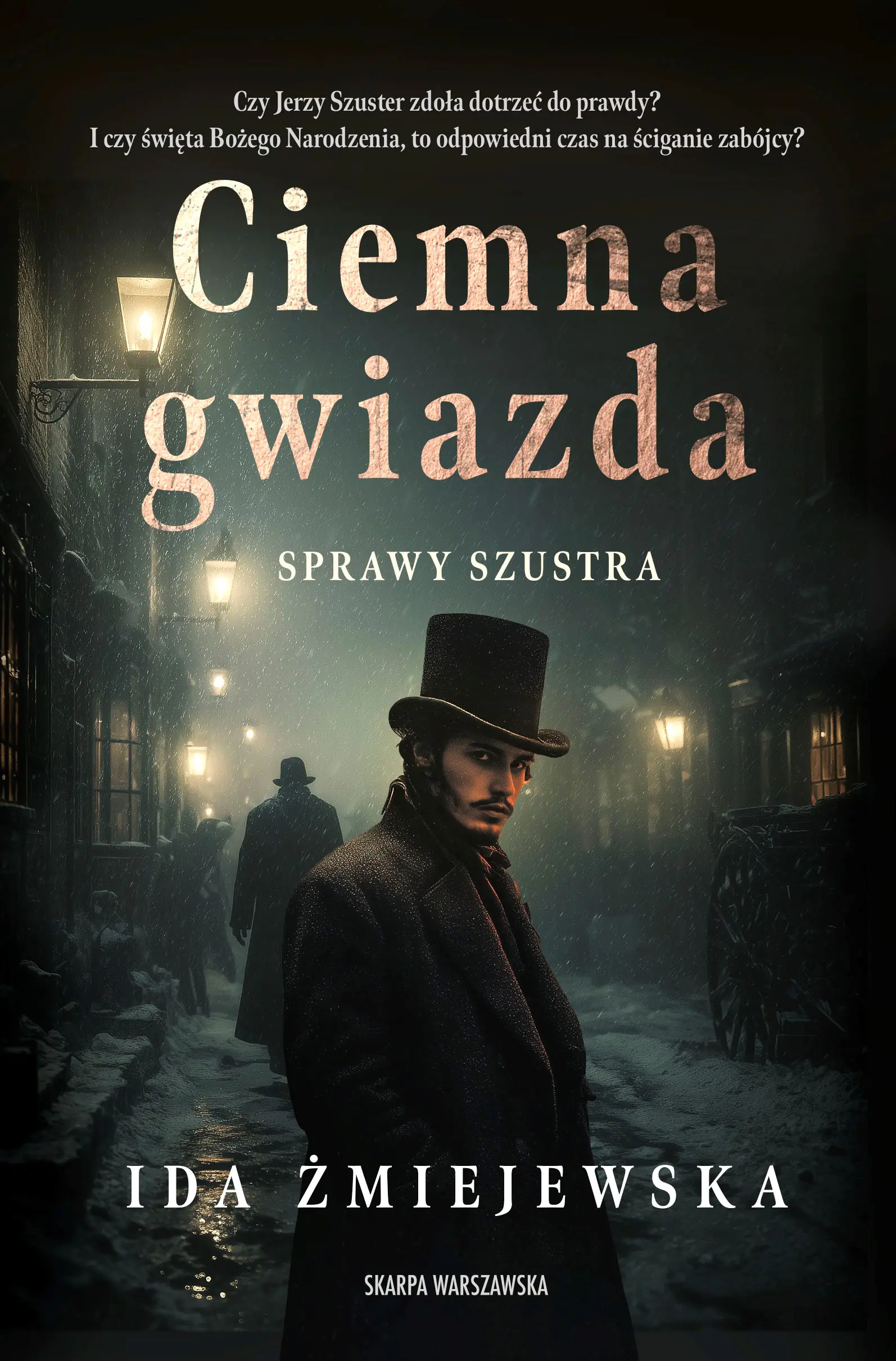 Książka - Sprawy Szustra. Ciemna gwiazda
