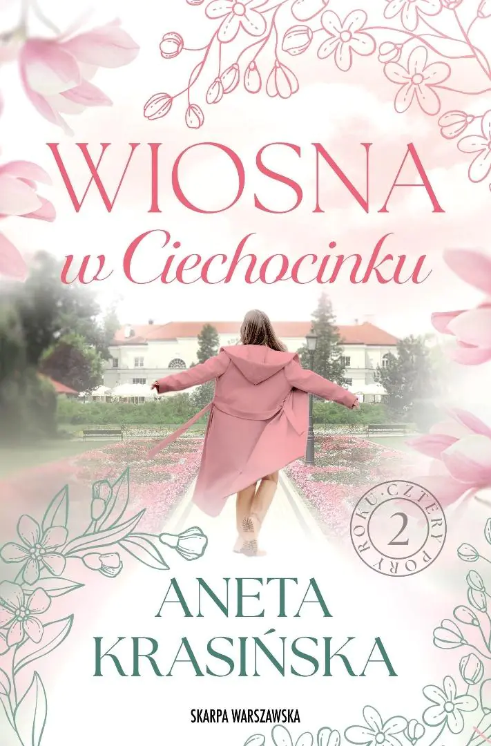 Książka - Wiosna w Ciechocinku. Cztery pory roku. Tom 2