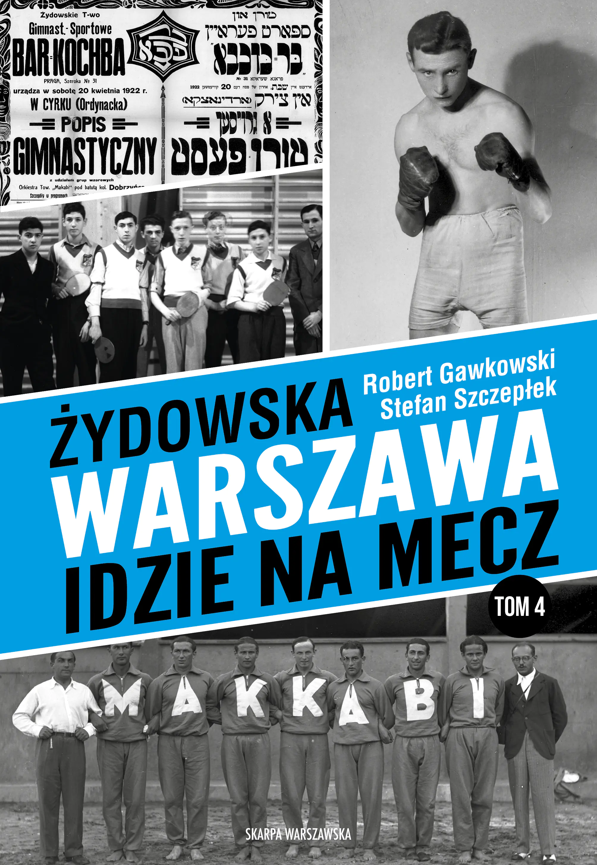 Książka - Żydowska Warszawa idzie na mecz