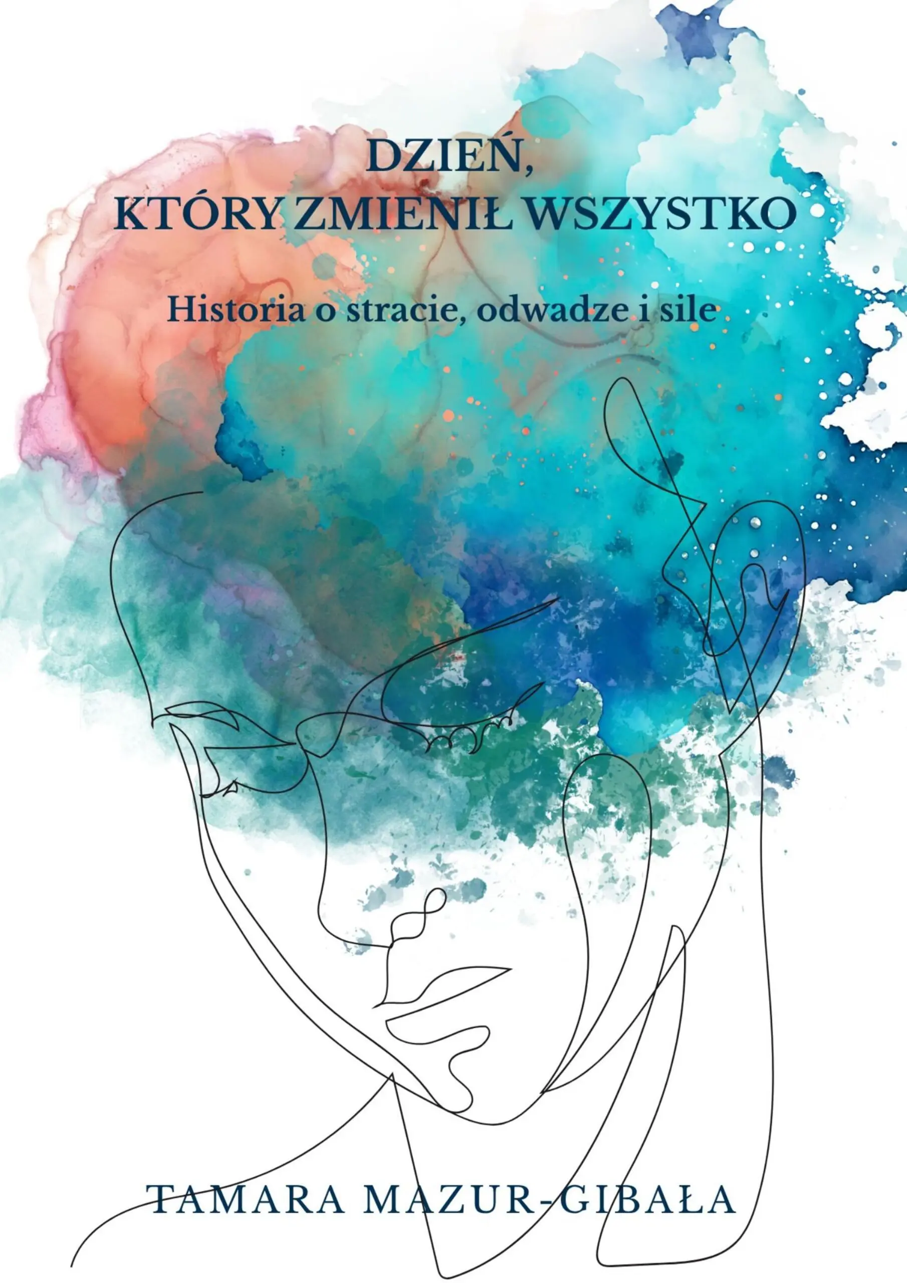 Książka - Dzień, który zmienił wszystko