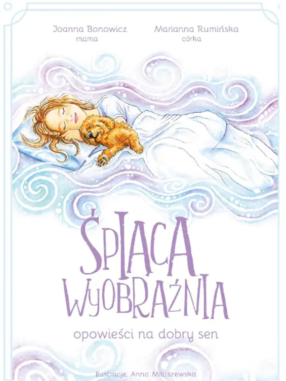 Książka - Śpiąca wyobraźnia - opowieści na dobry sen