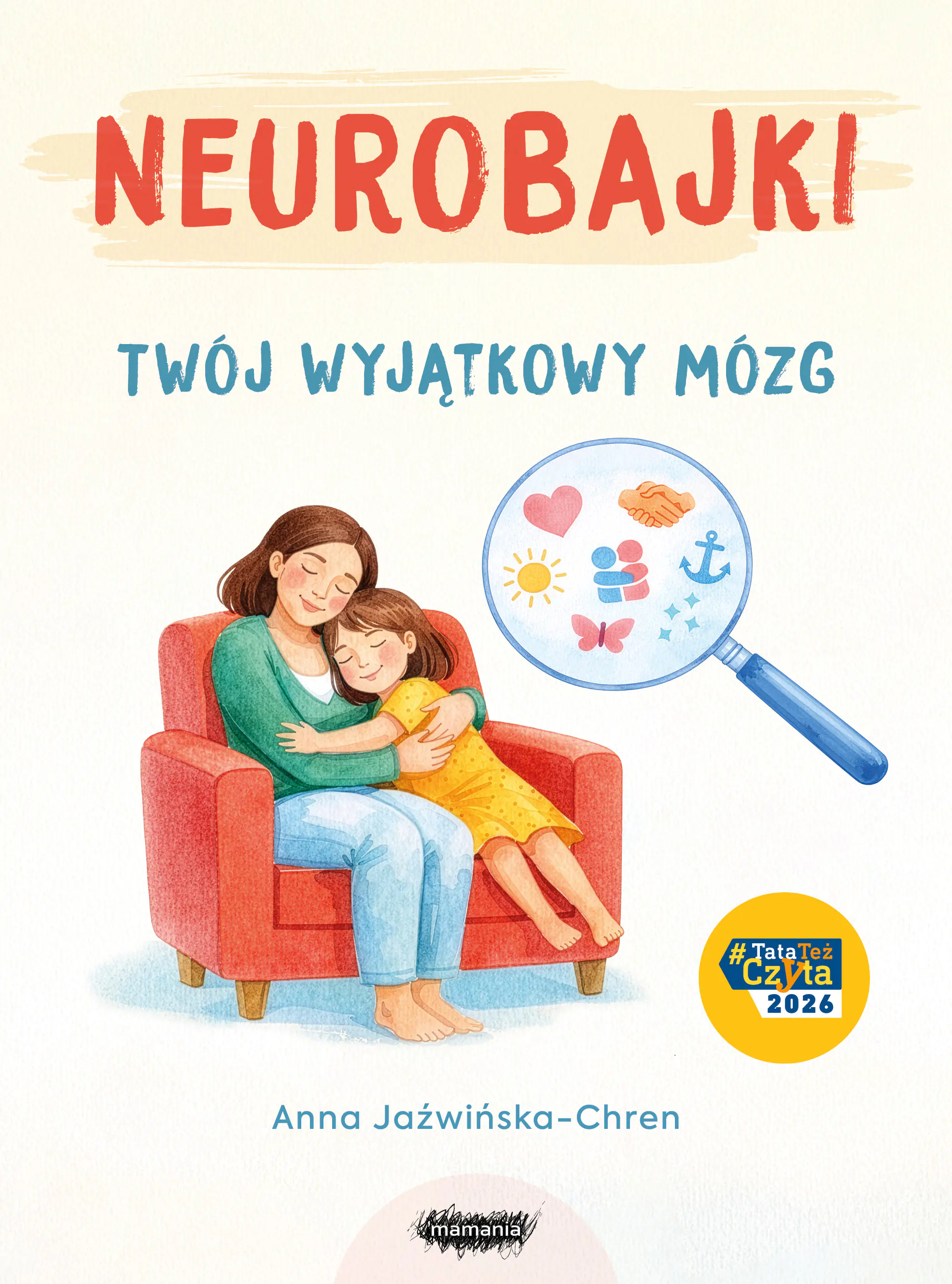 Książka - Neurobajki. Twój wyjątkowy mózg. Twój wyjątkowy mózg