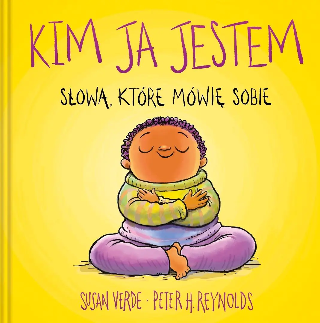 Książka - Kim ja jestem. Słowa, które mówię sobie