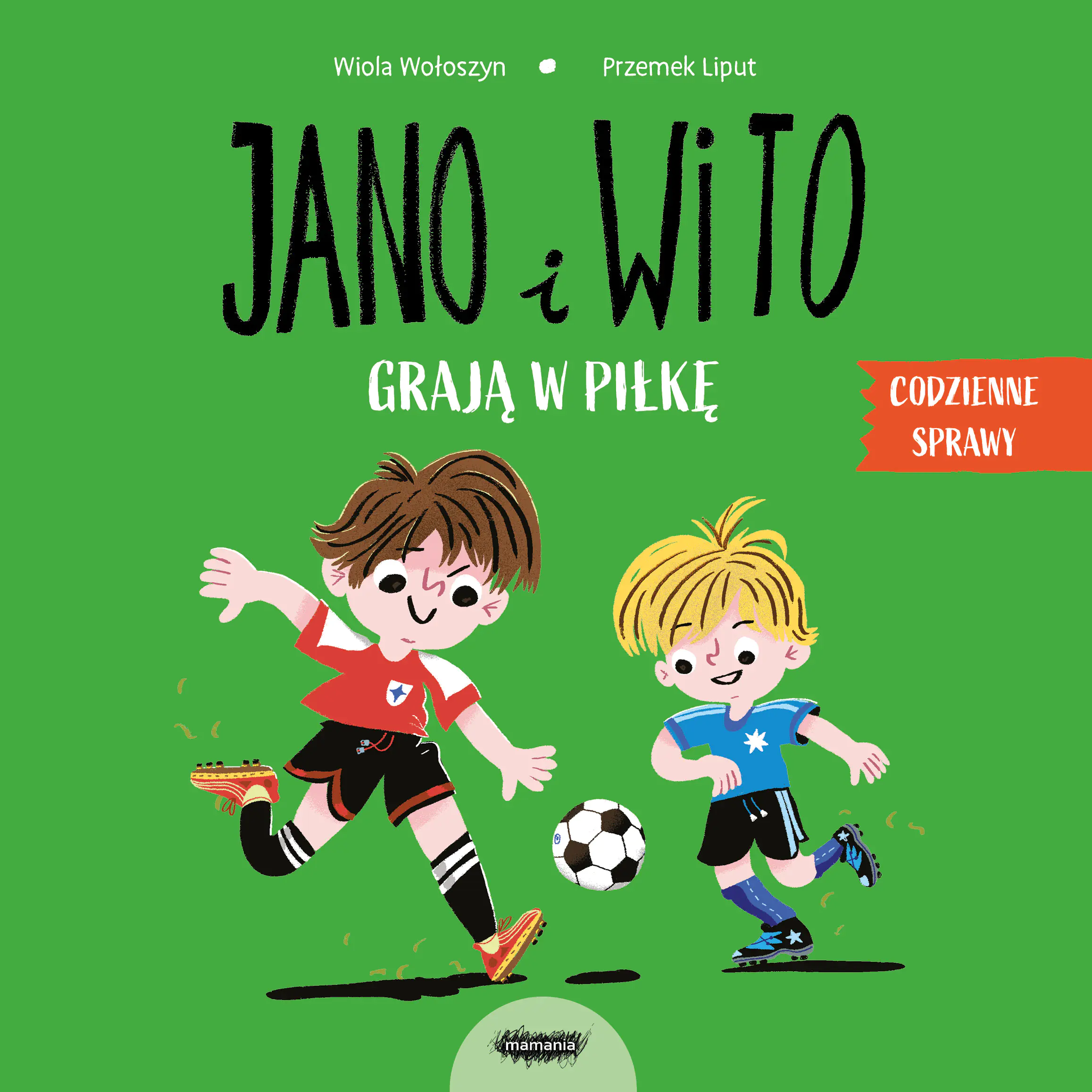 Książka - Jano i Wito grają w piłkę