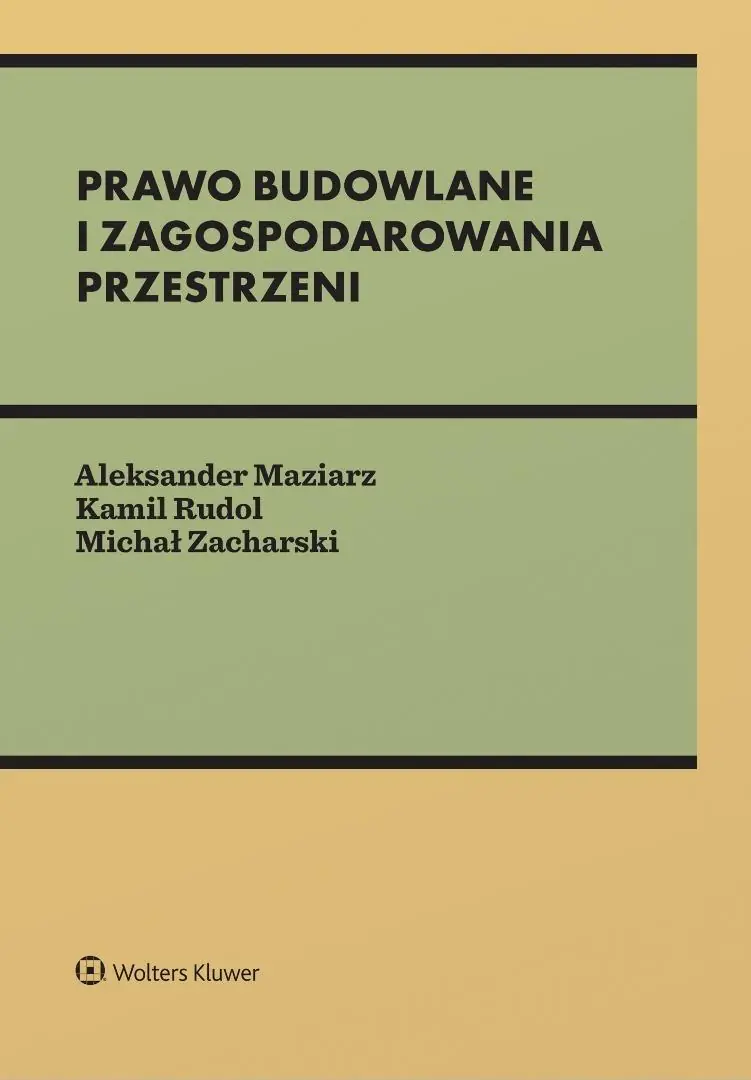 Książka - Prawo budowlane i zagospodarowania przestrzeni