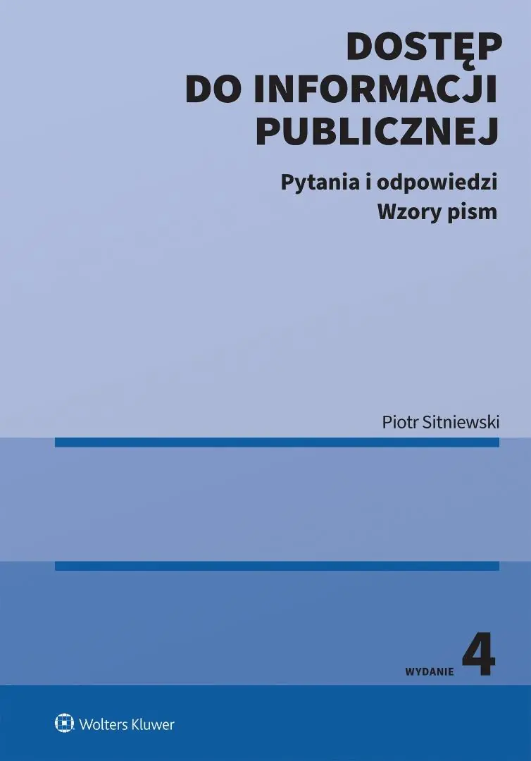 Książka - Dostęp do informacji publicznej. Pytania i odpowiedzi. Wzory pism