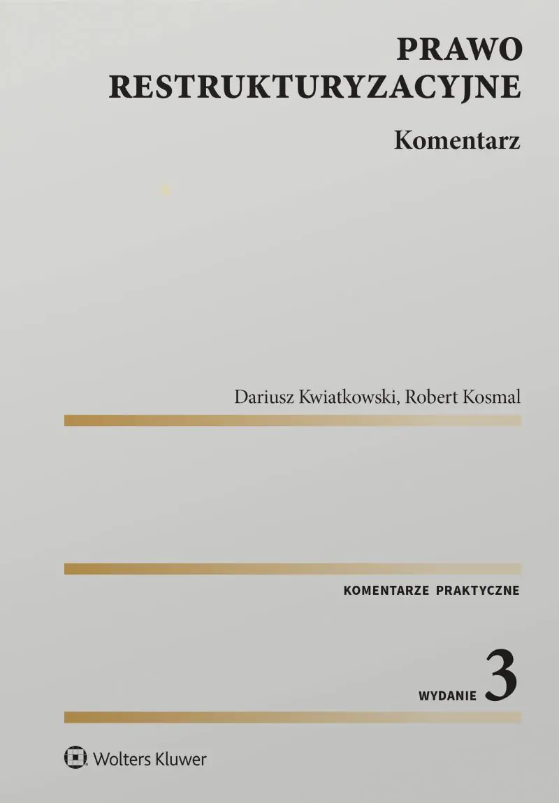 Książka - Prawo restrukturyzacyjne. Komentarz