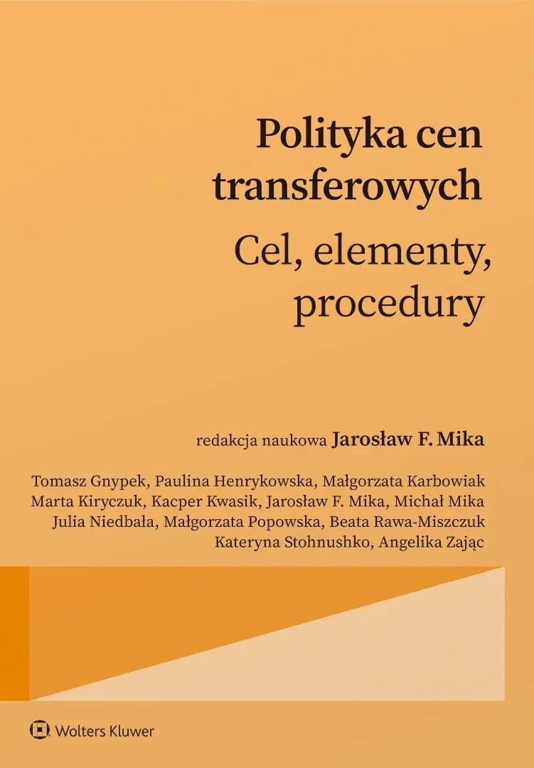 Książka - Polityka cen transferowych. Cel, elementy, procedury