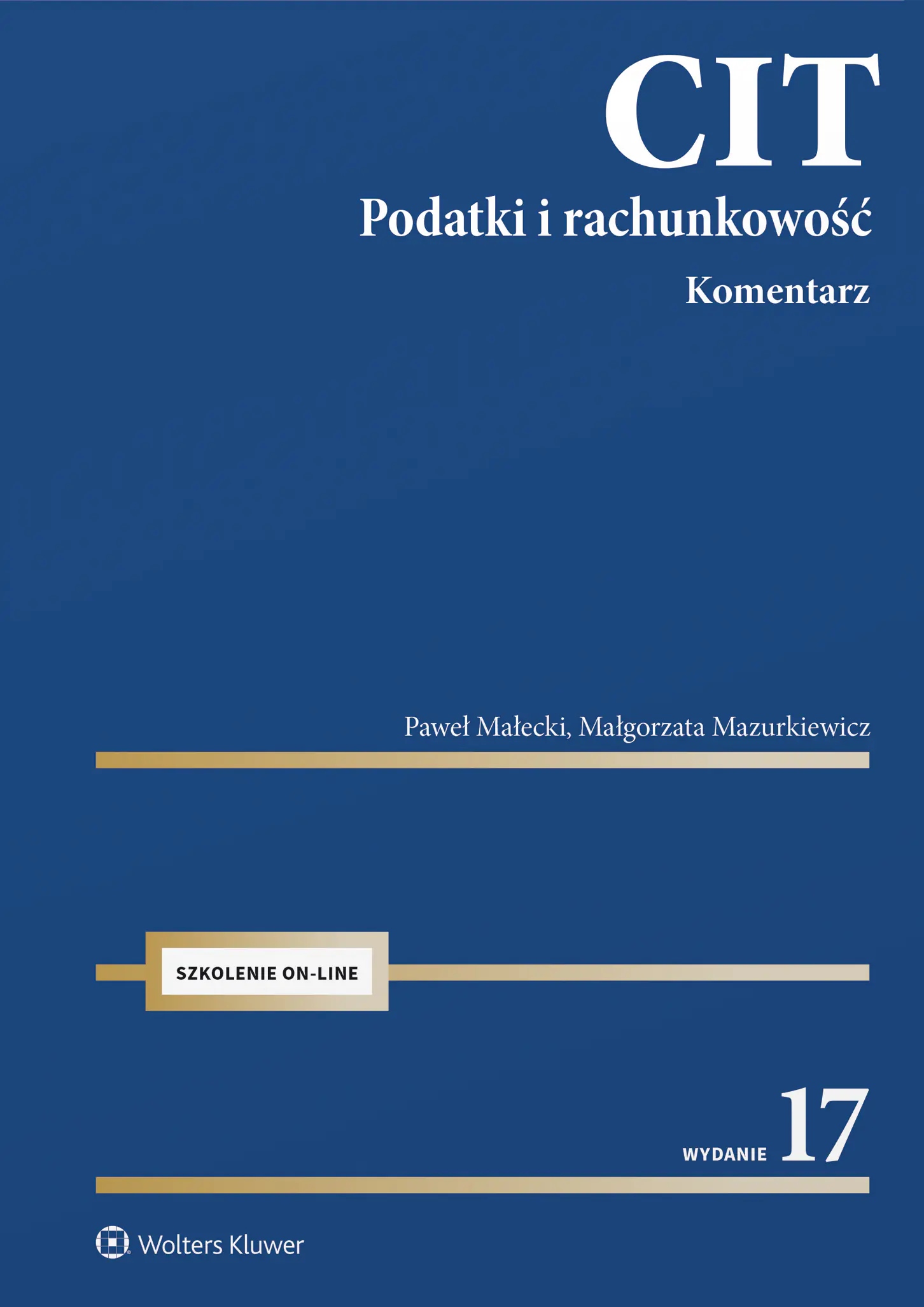Książka - CIT. Komentarz. Podatki i rachunkowość