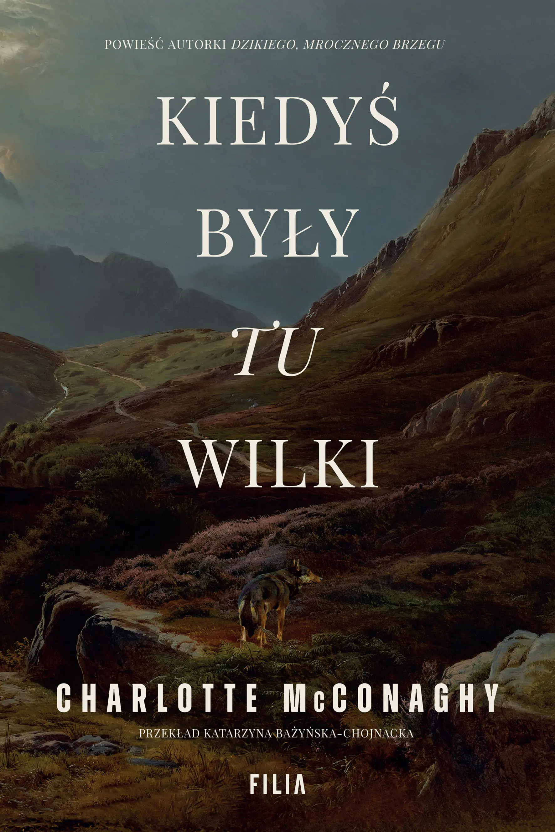 Książka - Kiedyś były tu wilki