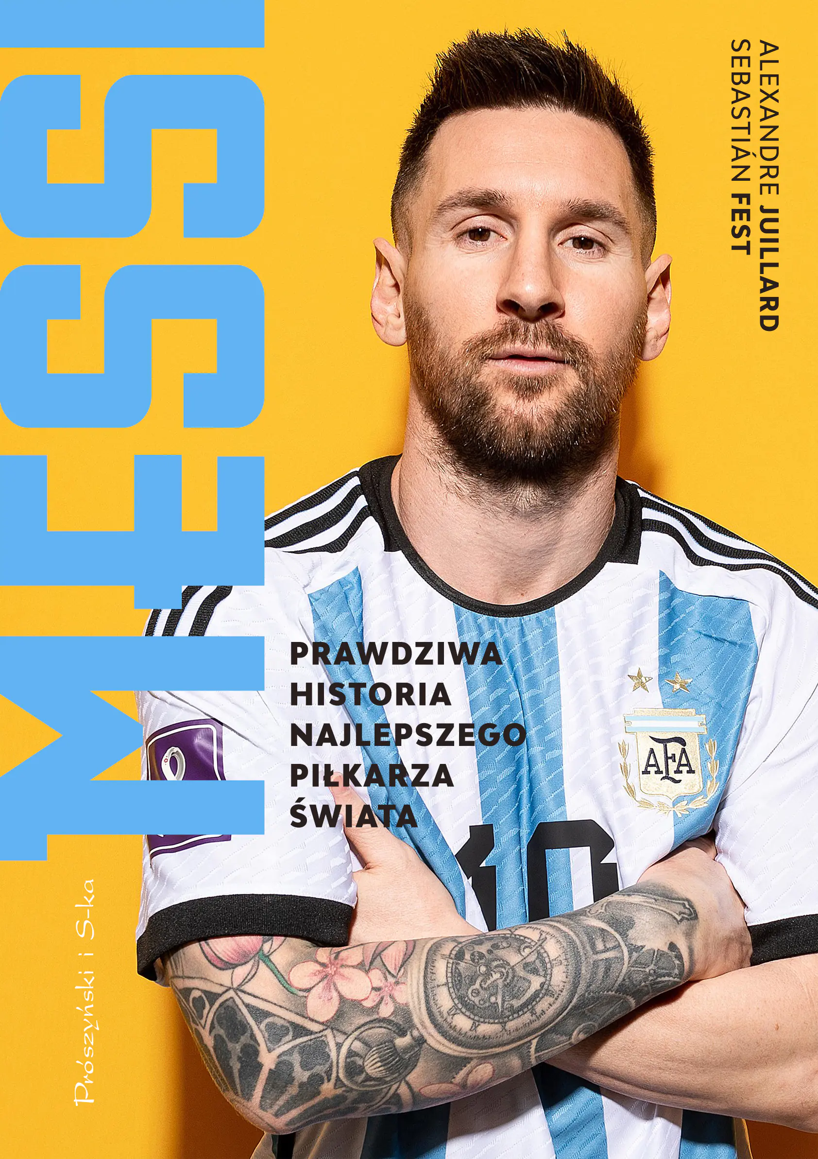 Książka - Messi. Prawdziwa historia najlepszego piłkarza świata