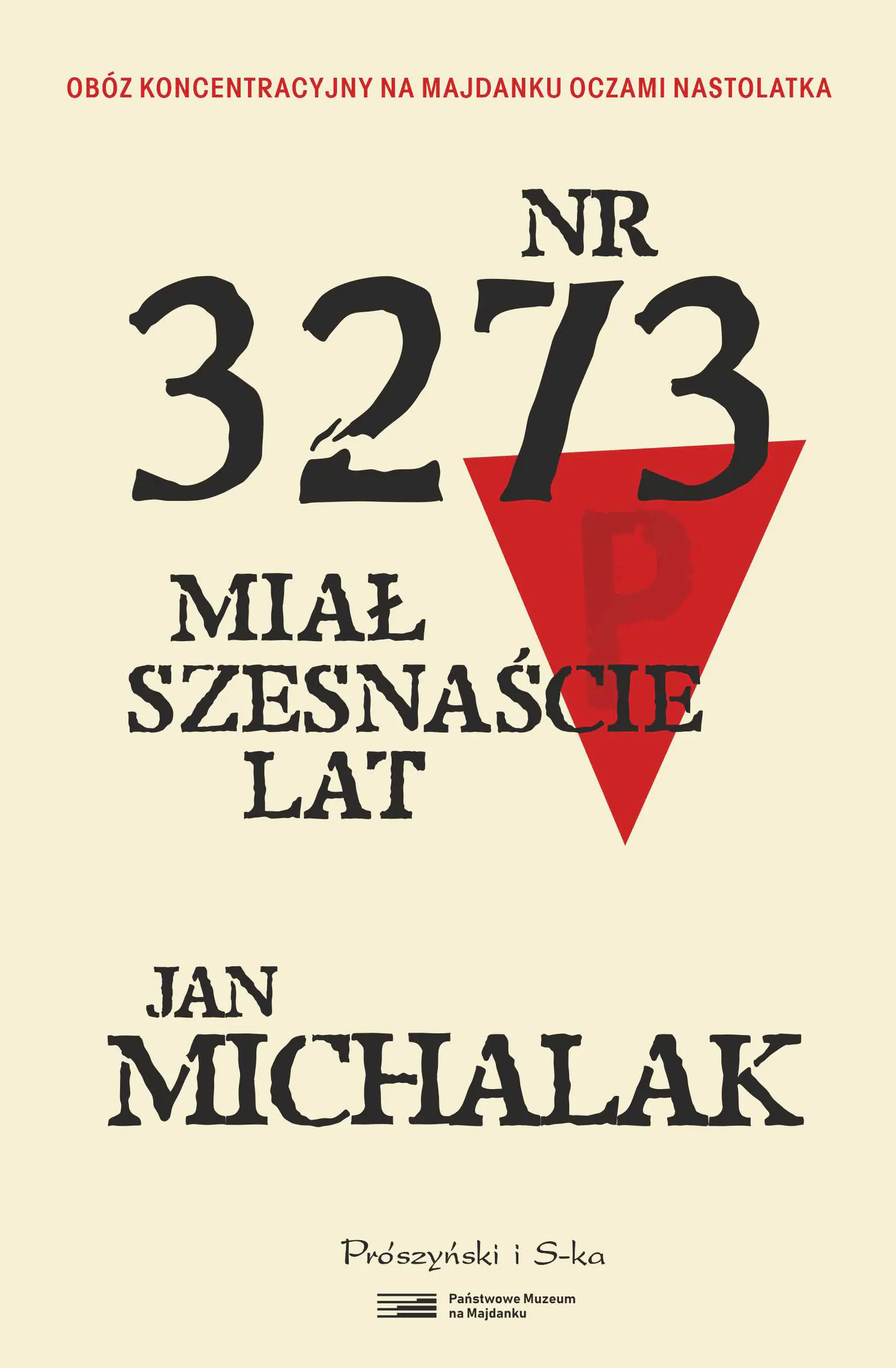 Książka - Nr 3273 miał szesnaście lat. Duże Litery
