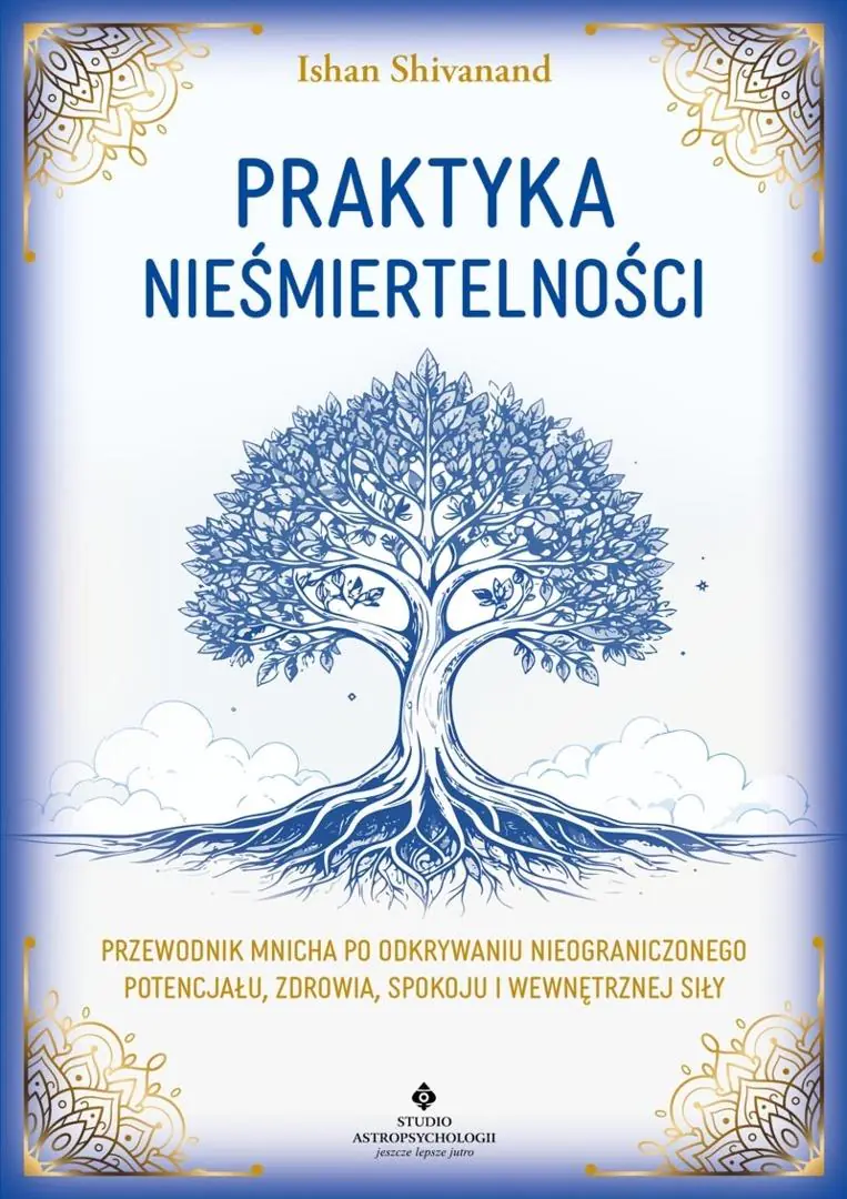 Książka - Praktyka nieśmiertelności