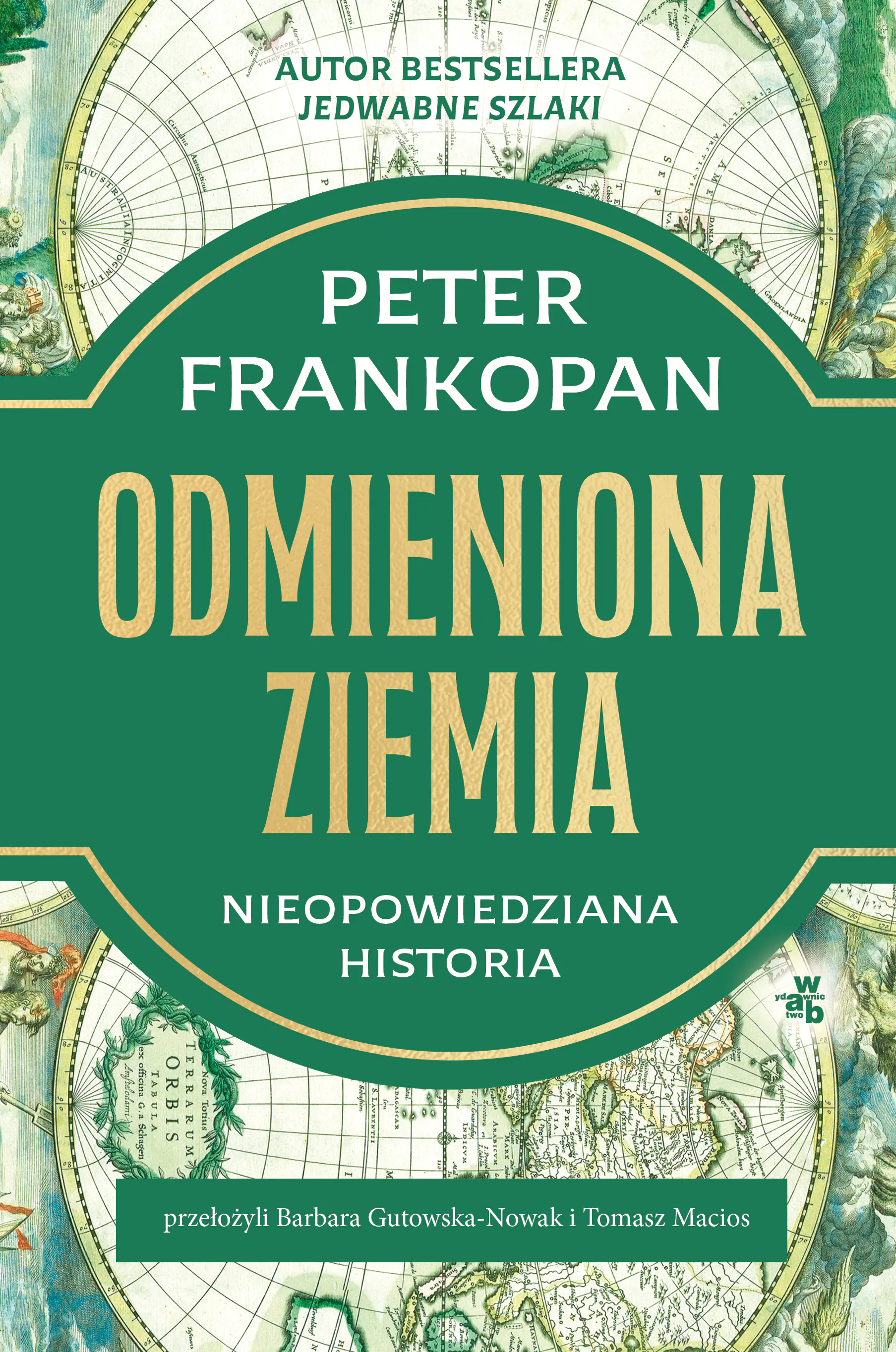 Książka - Odmieniona Ziemia. Nieopowiedziana historia