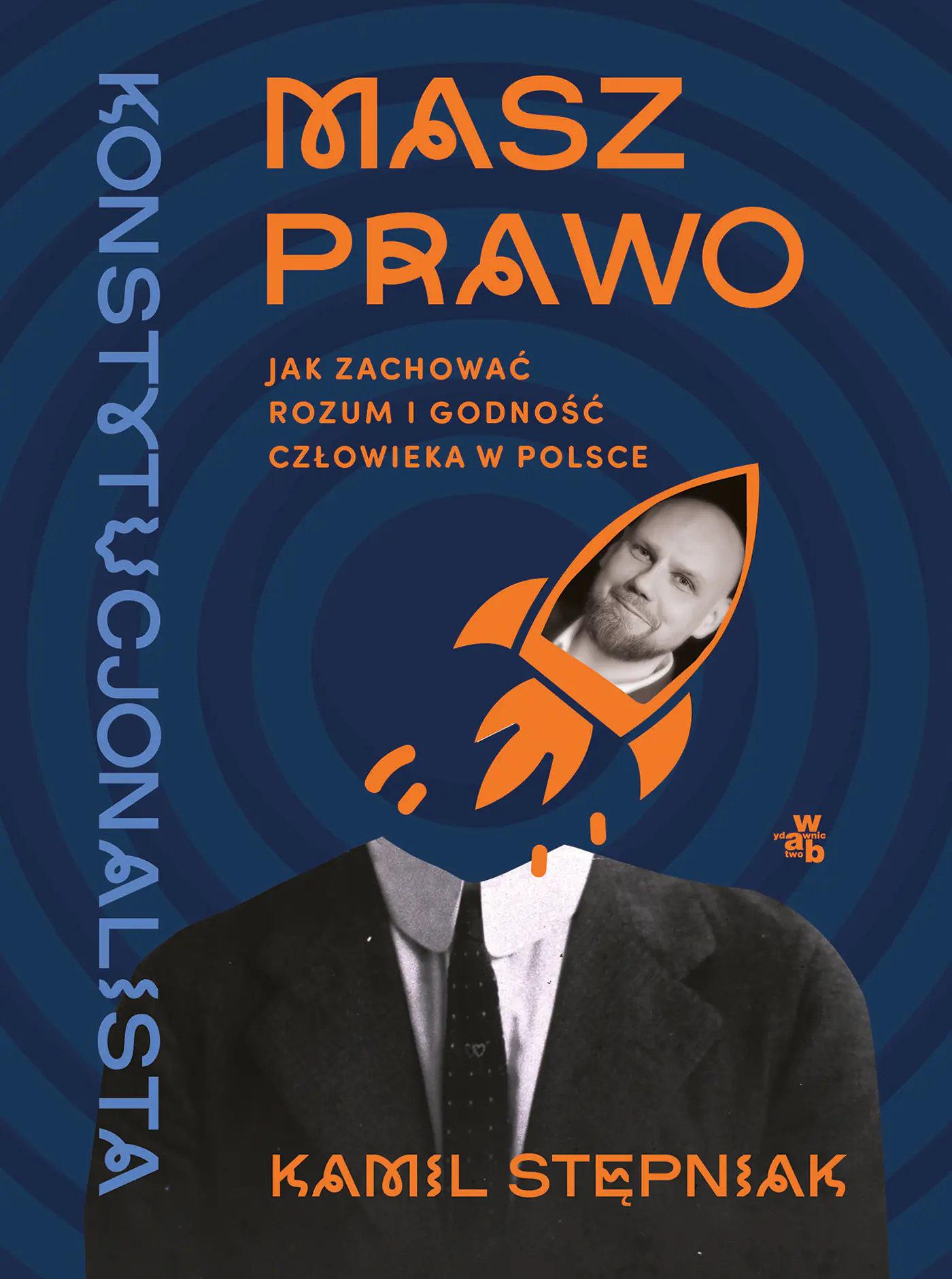 Książka - Masz prawo. Jak zachować rozum i godność człowieka w Polsce
