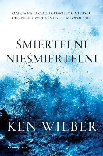 Książka - Śmiertelni nieśmiertelni