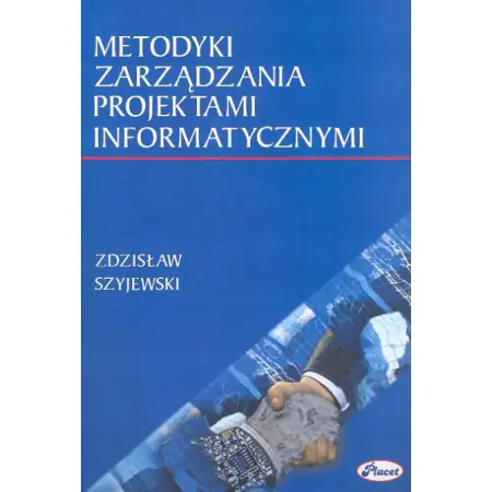 Książka - Metodyki Zarządzania Projektami Informatycznymi