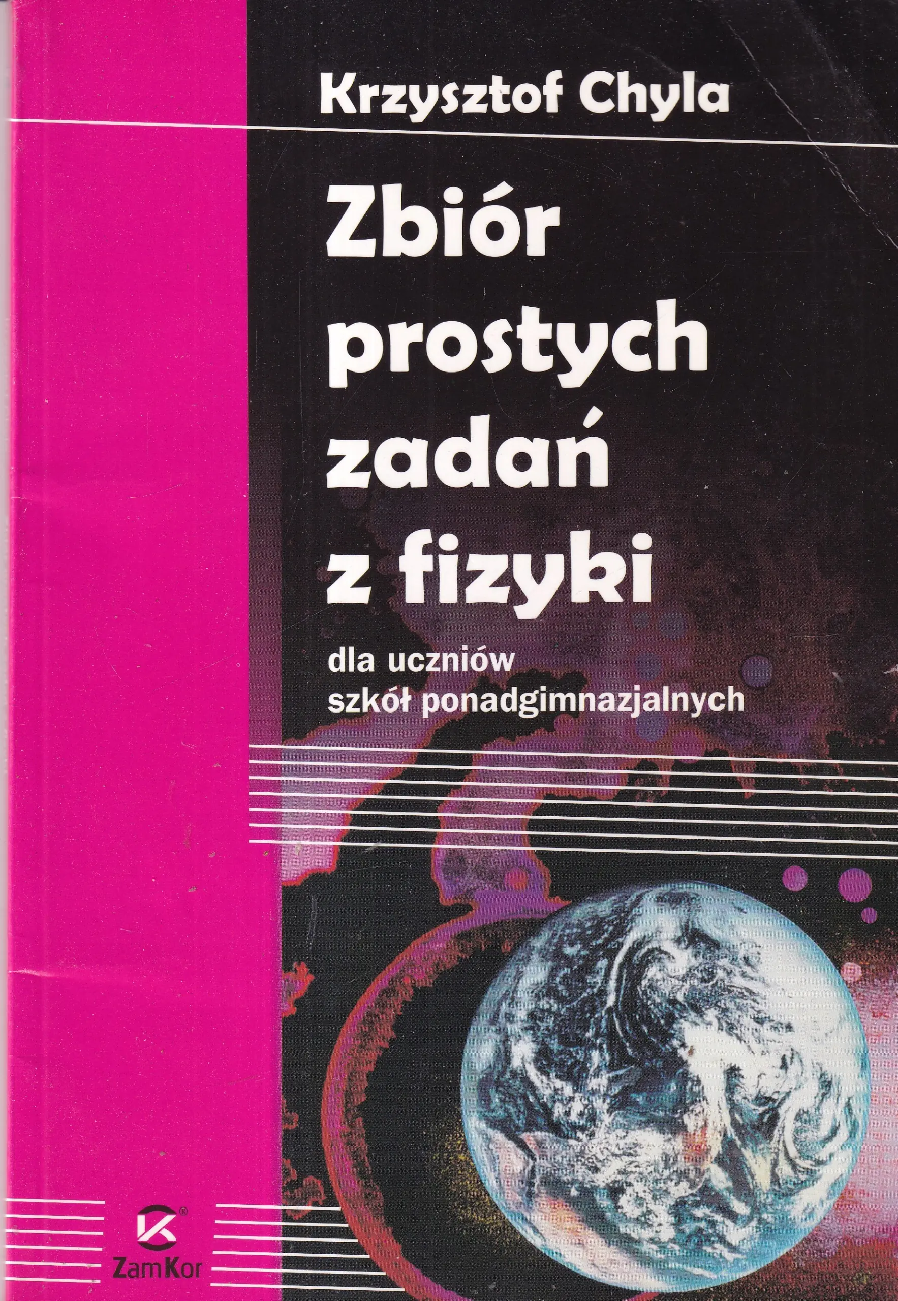 Książka - Zbiór prostych zadań z fizyki dla szkół ponadgimnazjalnych