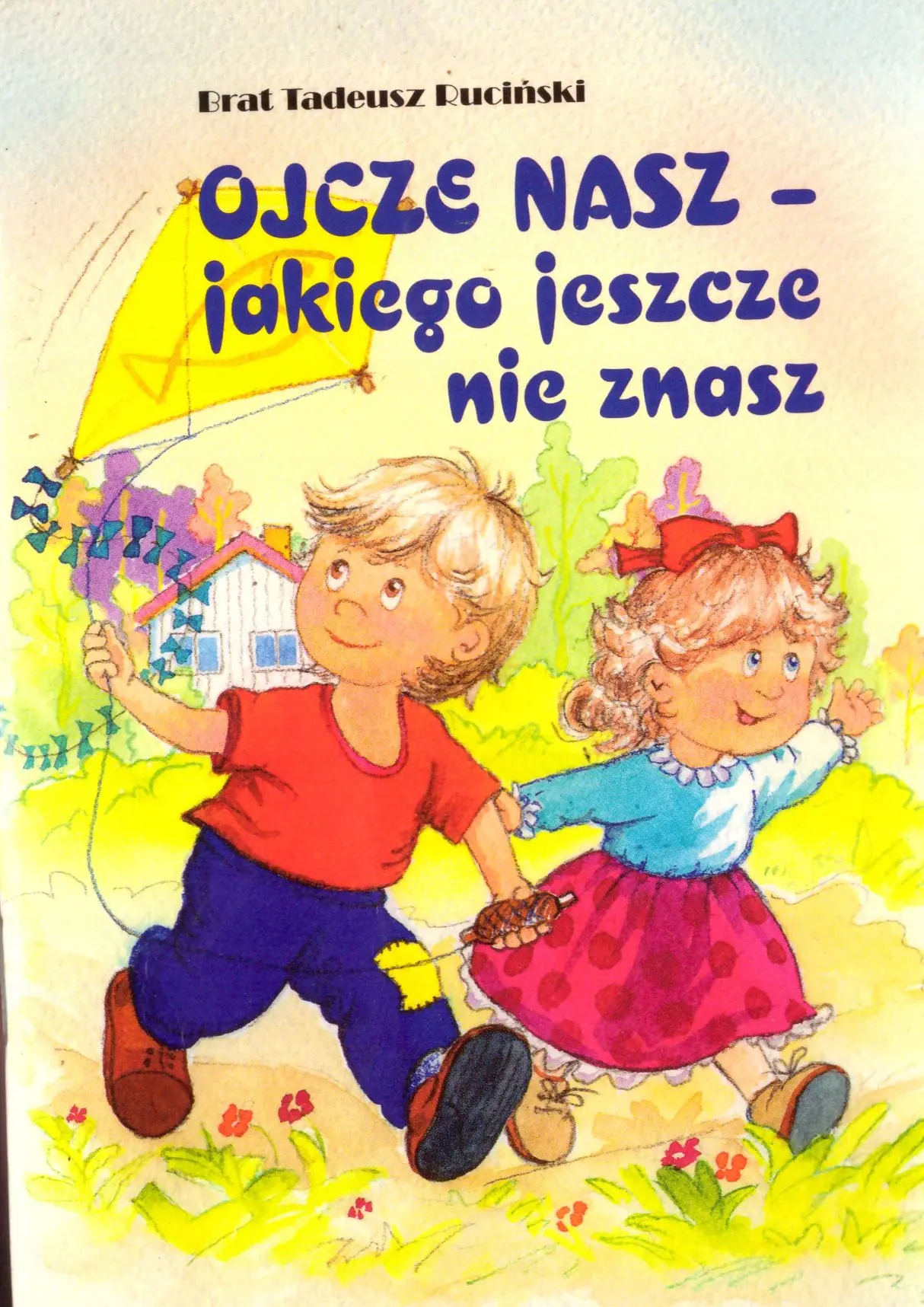 Książka - Ojcze nasz, jakiego jeszcze nie znasz