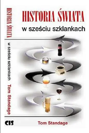 Książka - Historia świata w sześciu szklankach