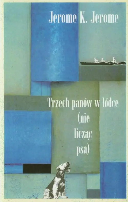 Książka - Trzech panów w łódce (nie licząc psa)
