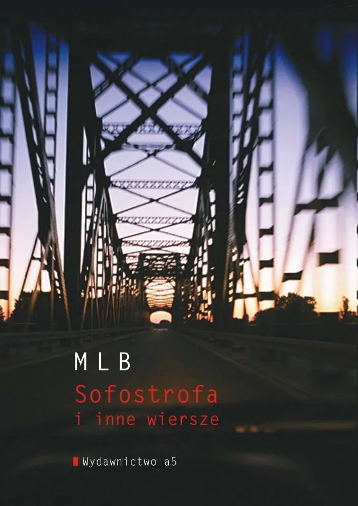 Książka - MLB. Sofostrofa i inne wiersze