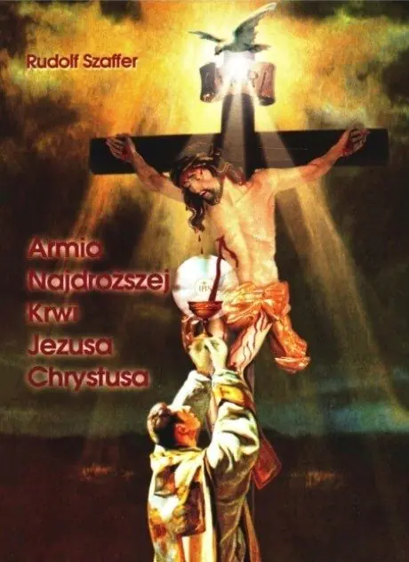 Książka - Armia Najdroższej Krwi Jezusa Chrystusa