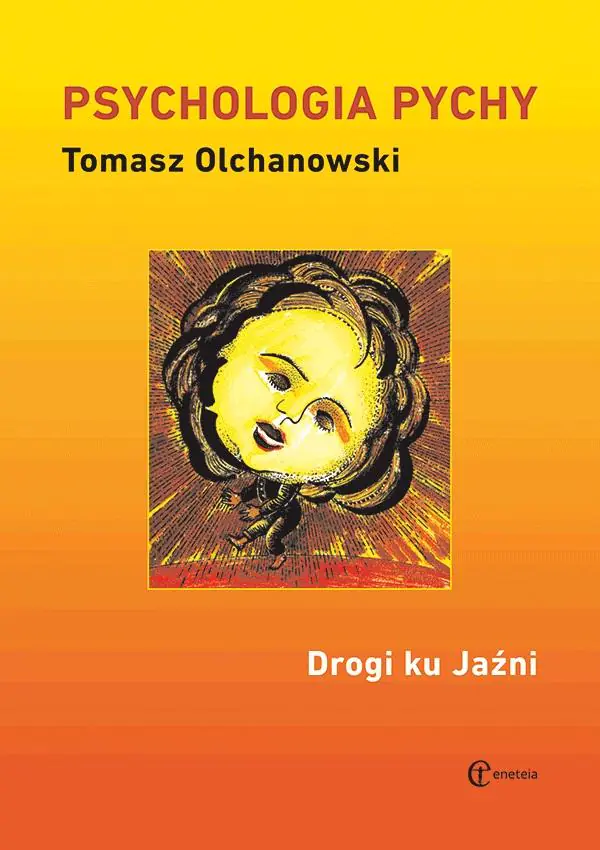 Książka - Psychologia pychy. Drogi ku jaźni