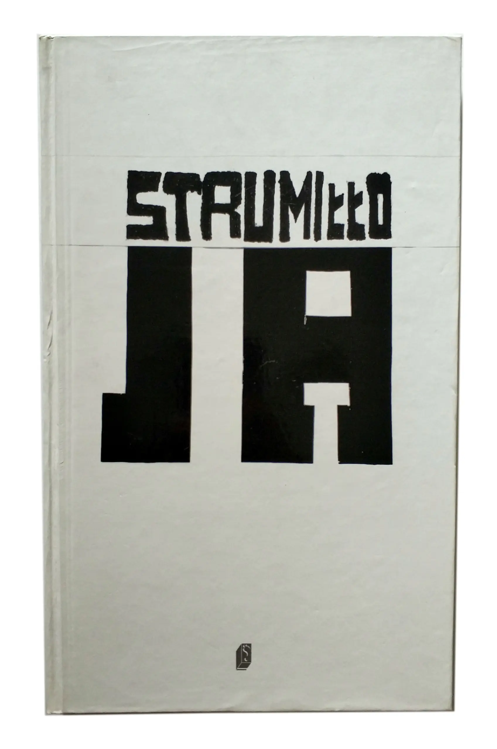 Książka - Strumiłło Poezje wybrane Ja