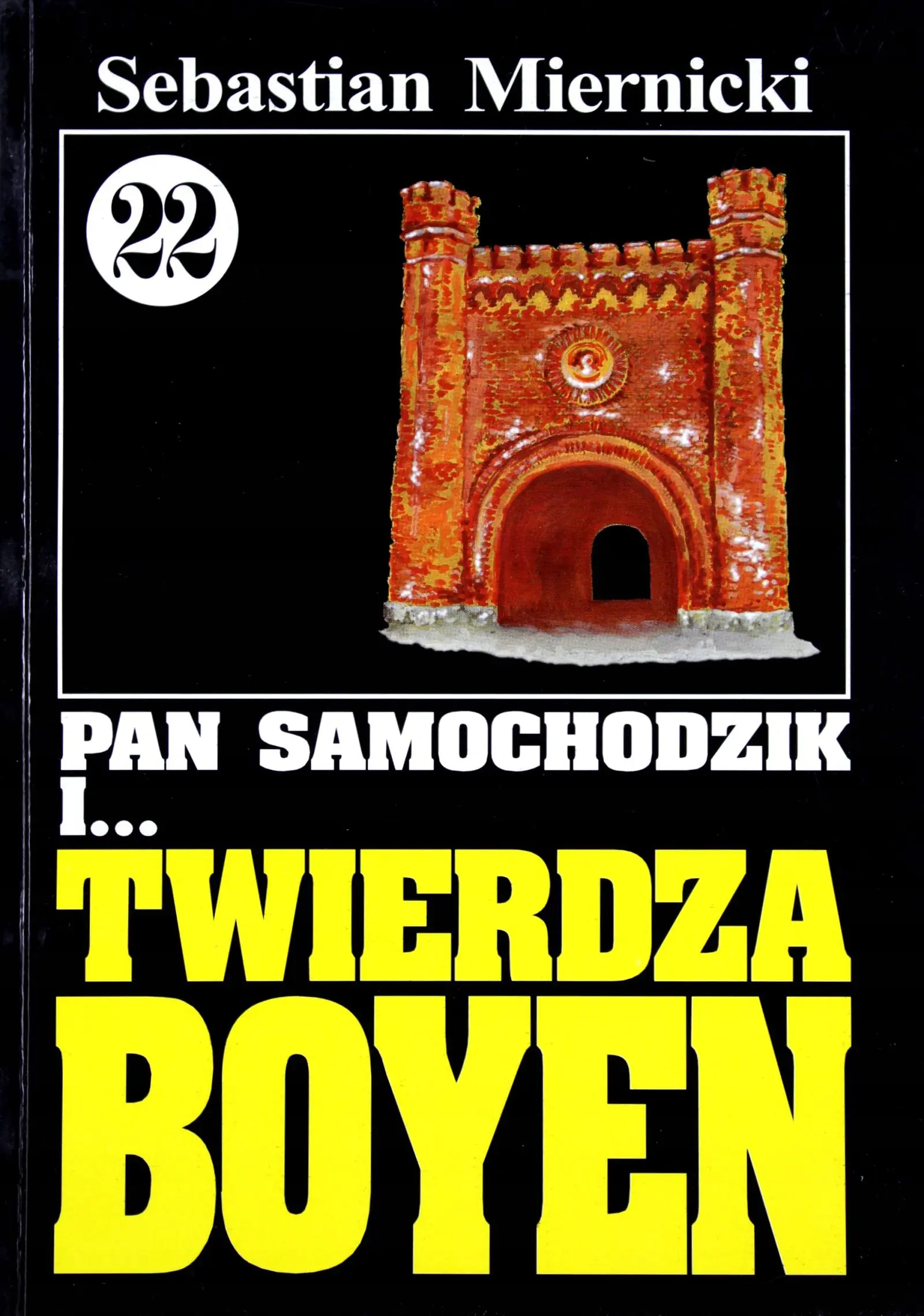 Książka - Pan Samochodzik i Twierdza Boyen 22