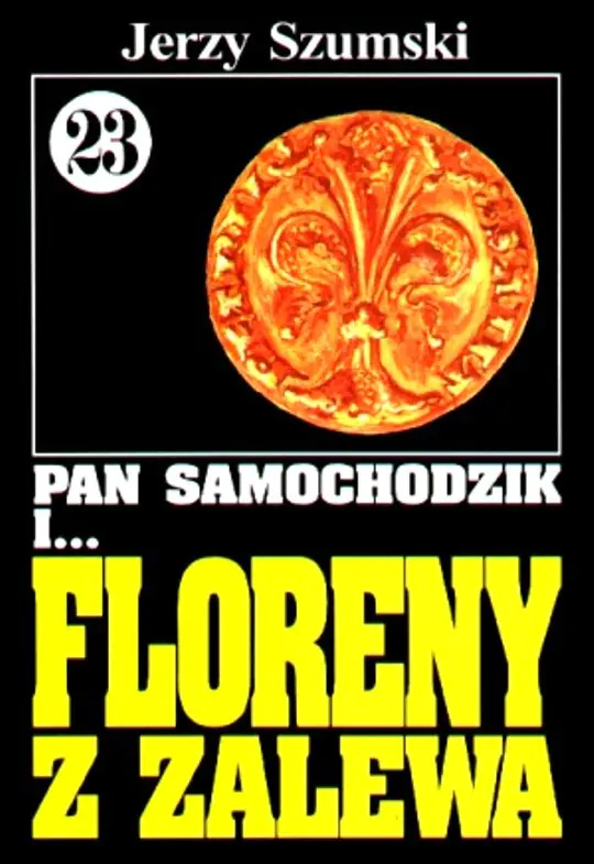 Książka - Pan Samochodzik i... Floreny z Zalewa. Tom 23