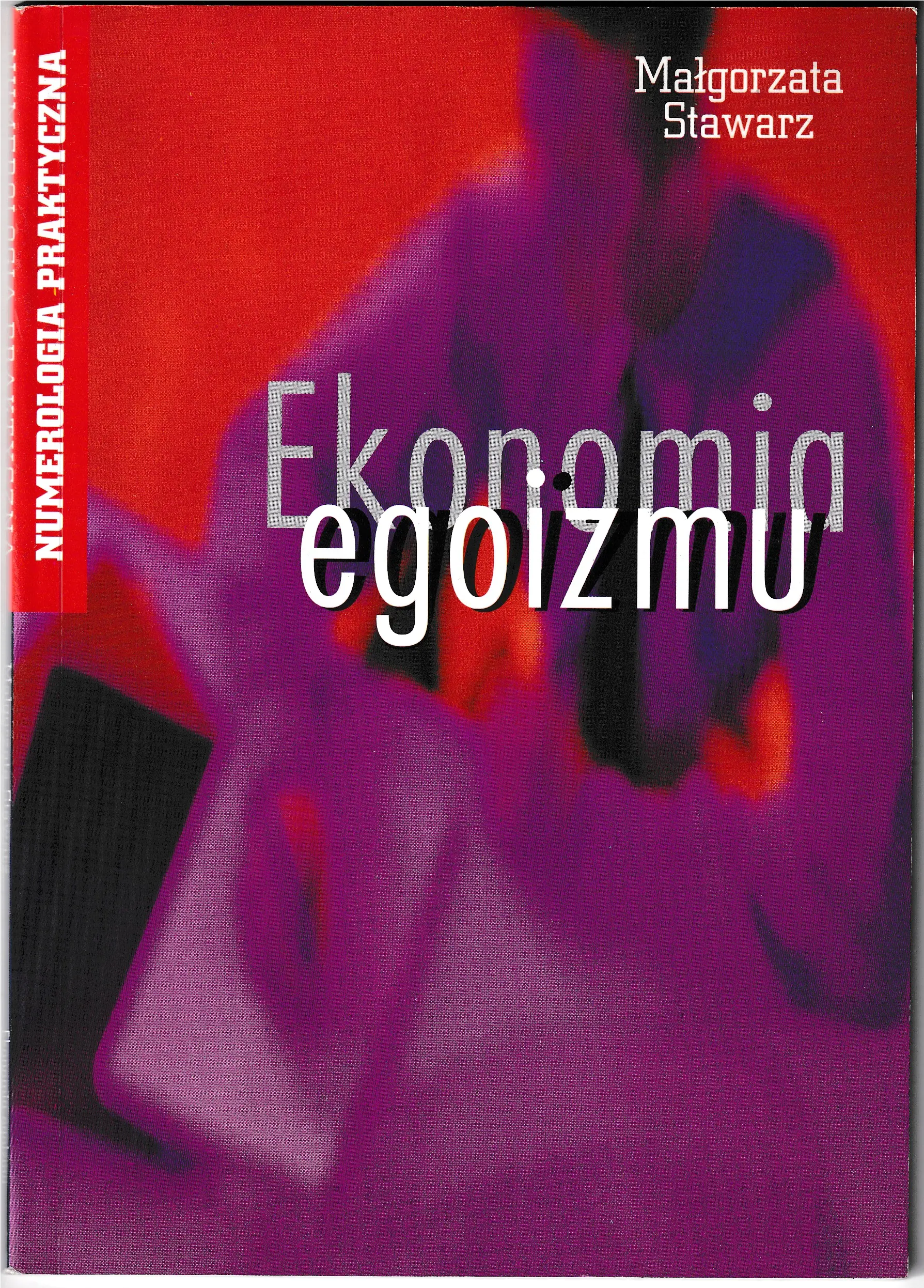 Książka - Ekonomia egoizmu