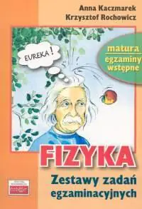 Książka - Fizyka. Zestawy zadań egzaminacyjnych