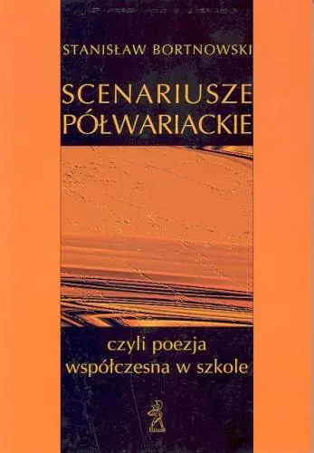 Książka - Scenariusze półwariackie